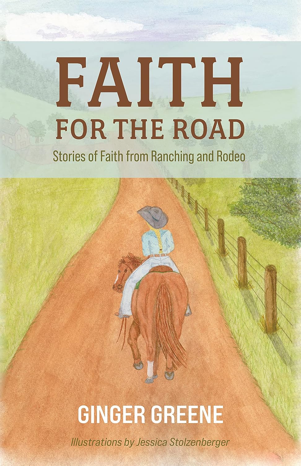 ler totalmente Faith for the Road: Stories of Faith from Ranching and Rodeo (English Edition)