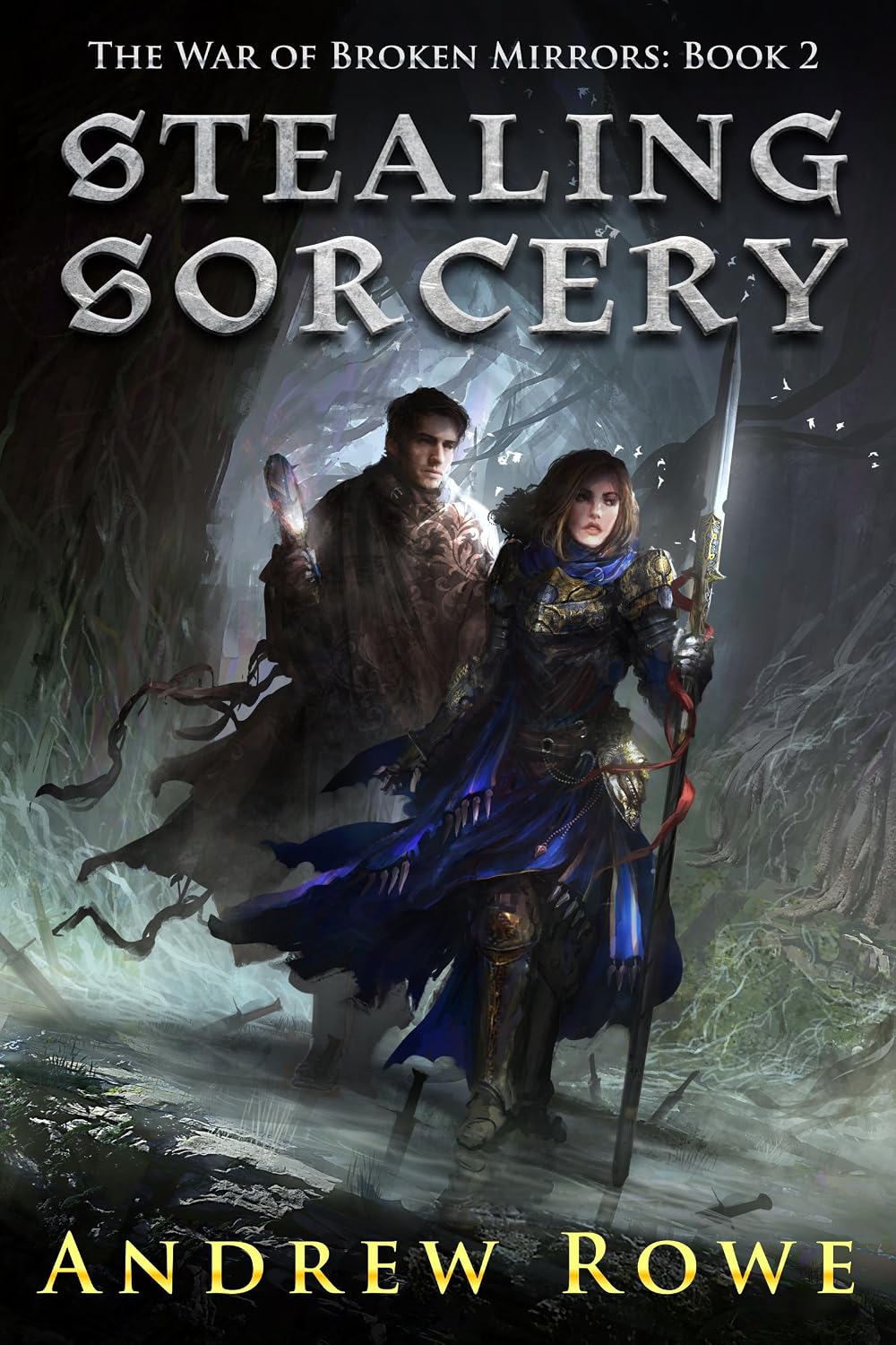 ler totalmente Stealing Sorcery (The War of Broken Mirrors Book 2) (English Edition)