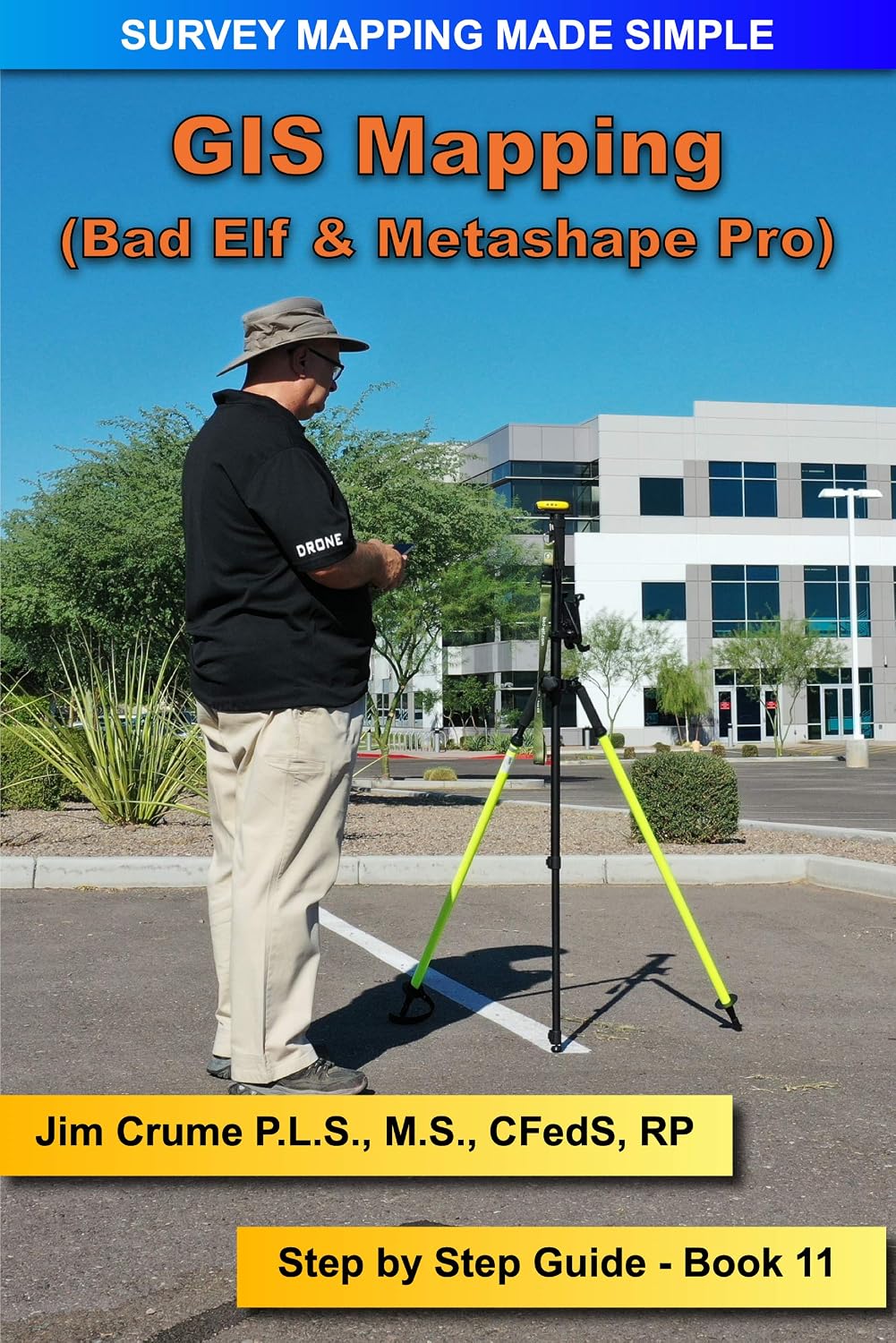 GIS Mapping: Step by Step Guide (Survey Mapping Made Simple Book 11) (English Edition) baixar o livro de graça