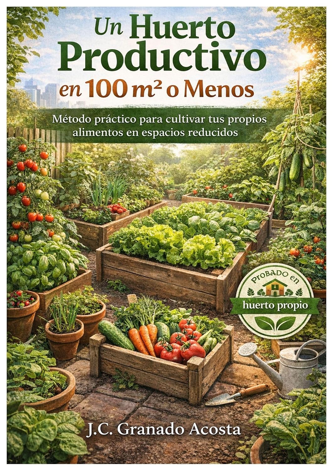 capítulo por capítulo baixar Tu Huerto en 100m2: Método práctico para cultivar tus propios alimentos en espacios reducidos. (Spanish Edition)