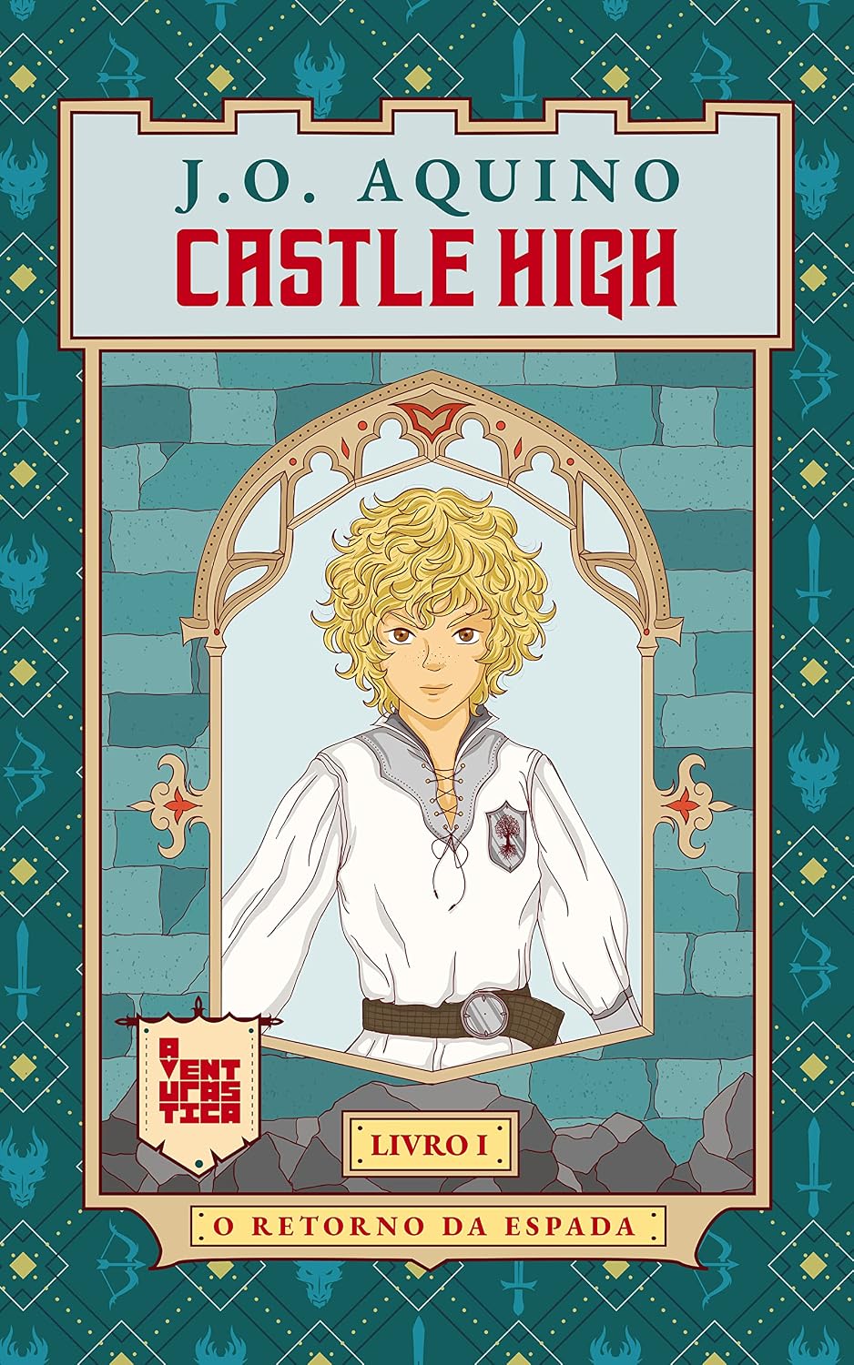 Castle High: O Retorno da Espada