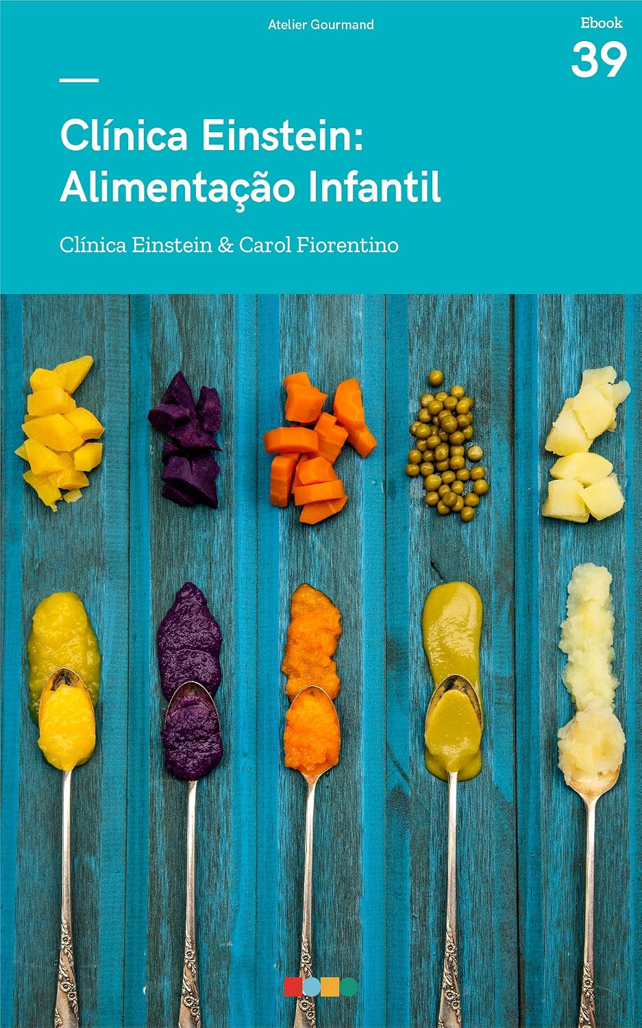 Clinica Einstein - Alimentação Infantil: Tá na Mesa