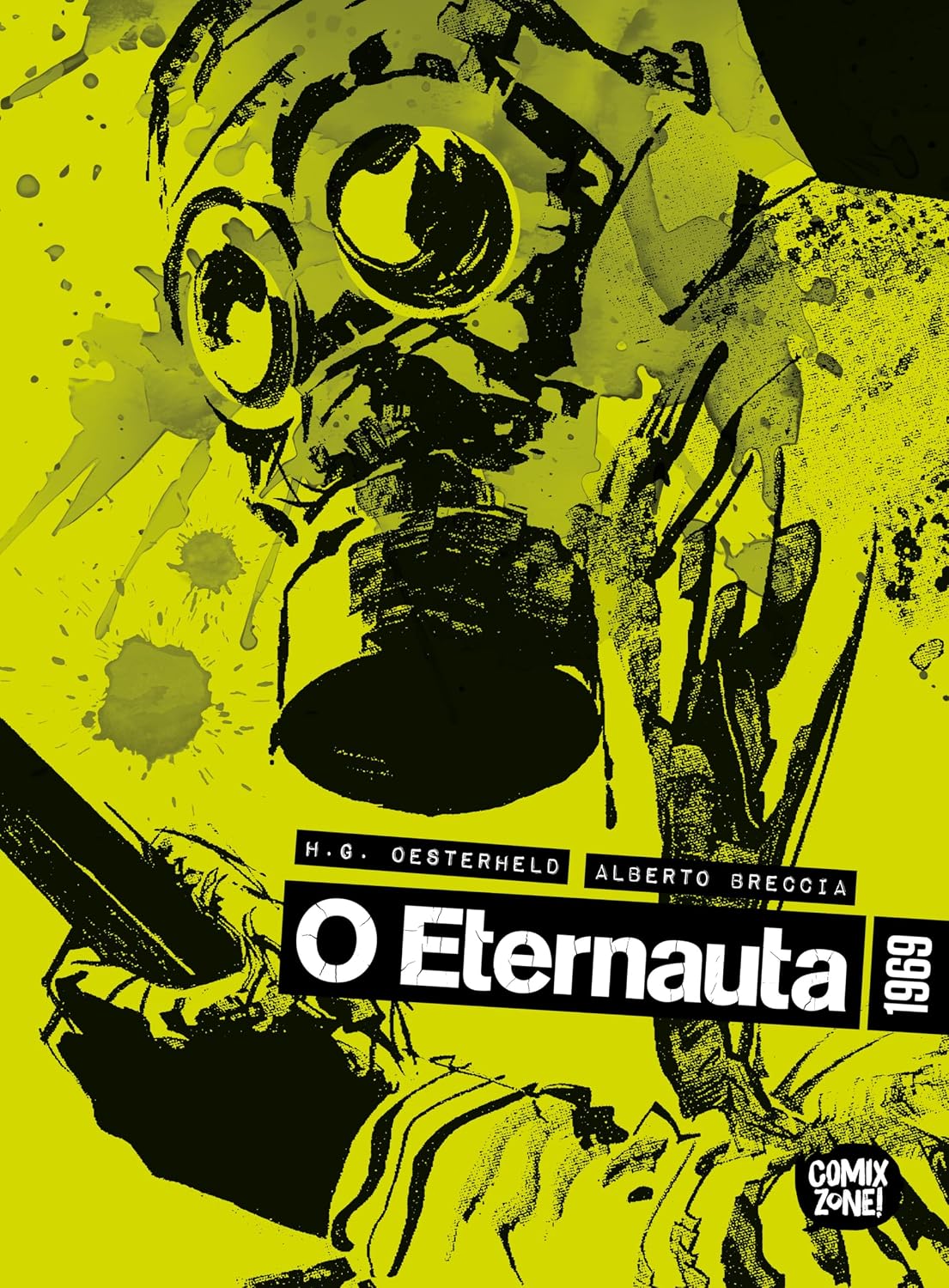 capítulo por capítulo baixar O Eternauta 1969 – Nova edição