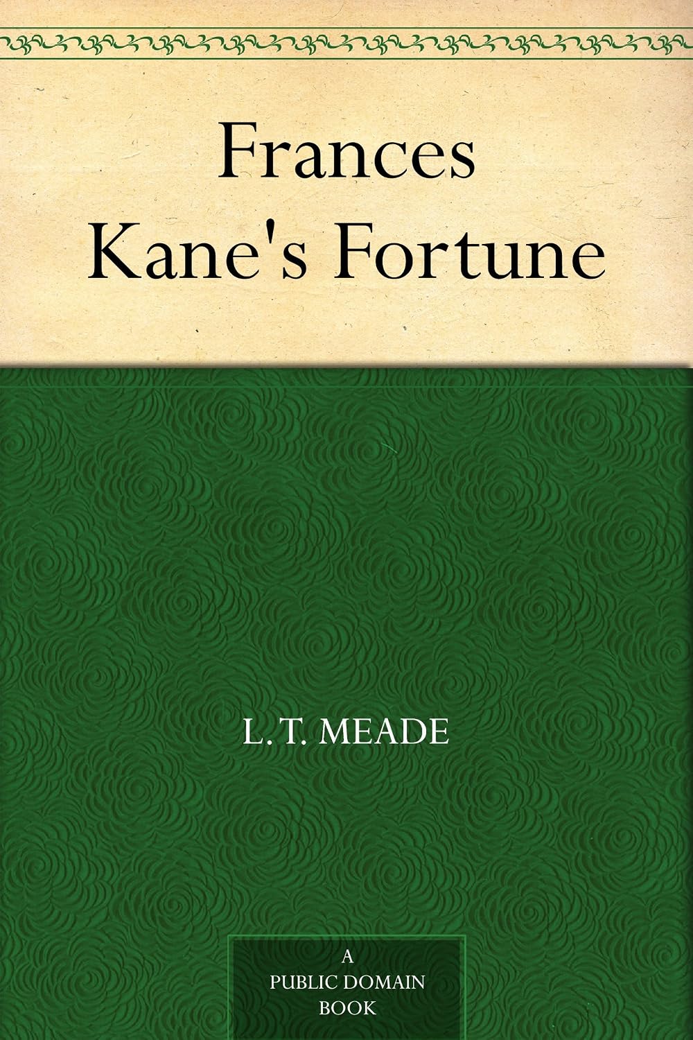 Frances Kane's Fortune (English Edition) baixar livro de graça