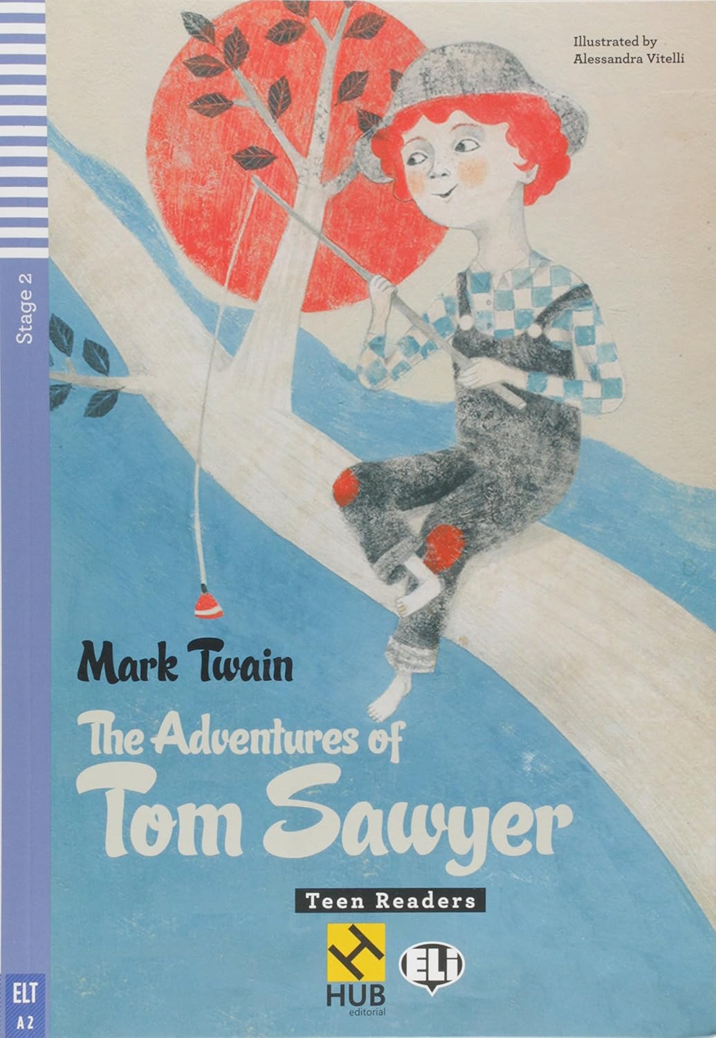 ler totalmente The Adventures Tom Sawyer - Série HUB Teen ELI Readers. Stage 2A2 (+ Audio CD)