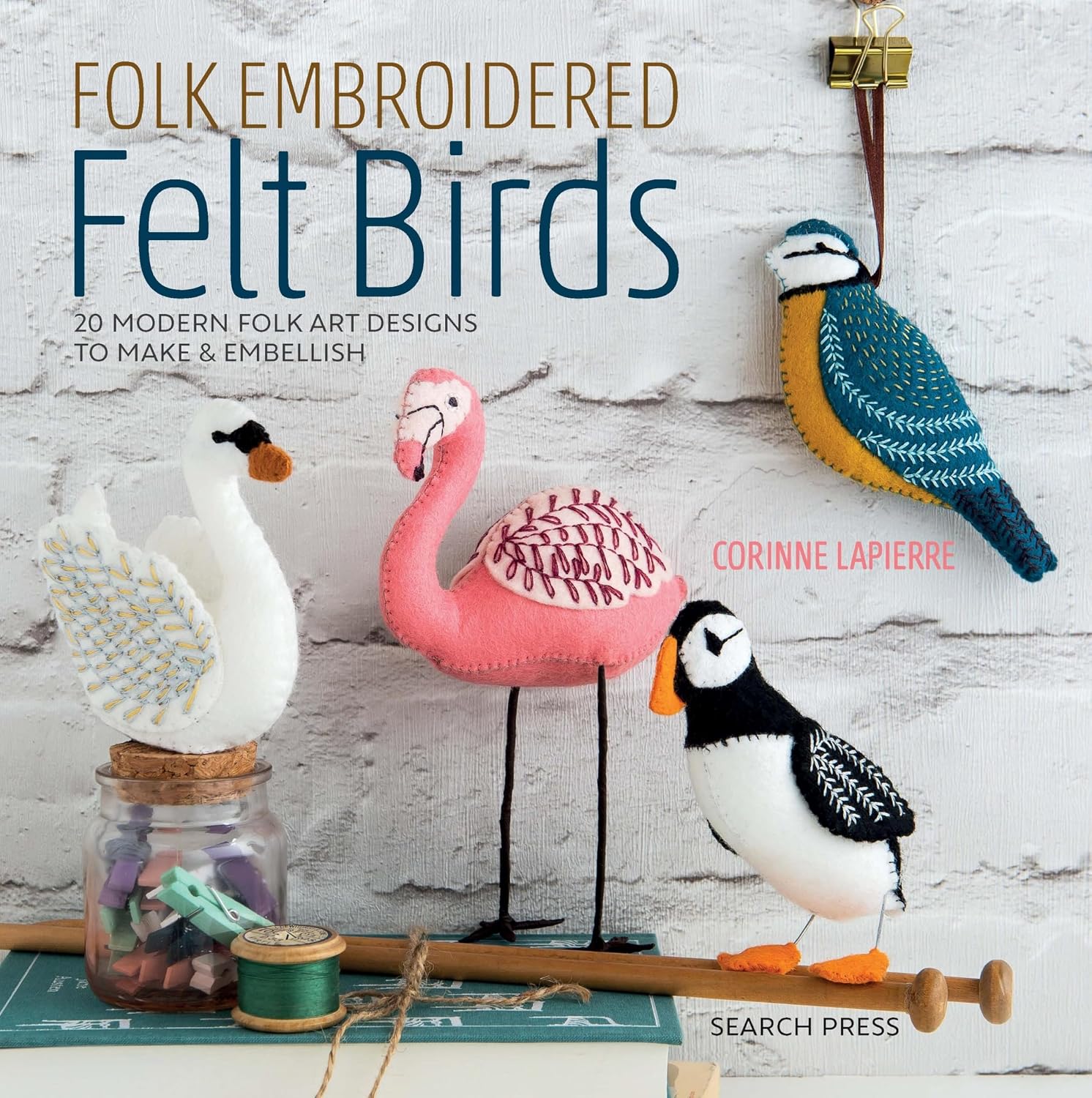 capítulo por capítulo baixar Folk Embroidered Felt Birds: 20 Modern Folk Art Designs To Make & Embellish (English Edition)
