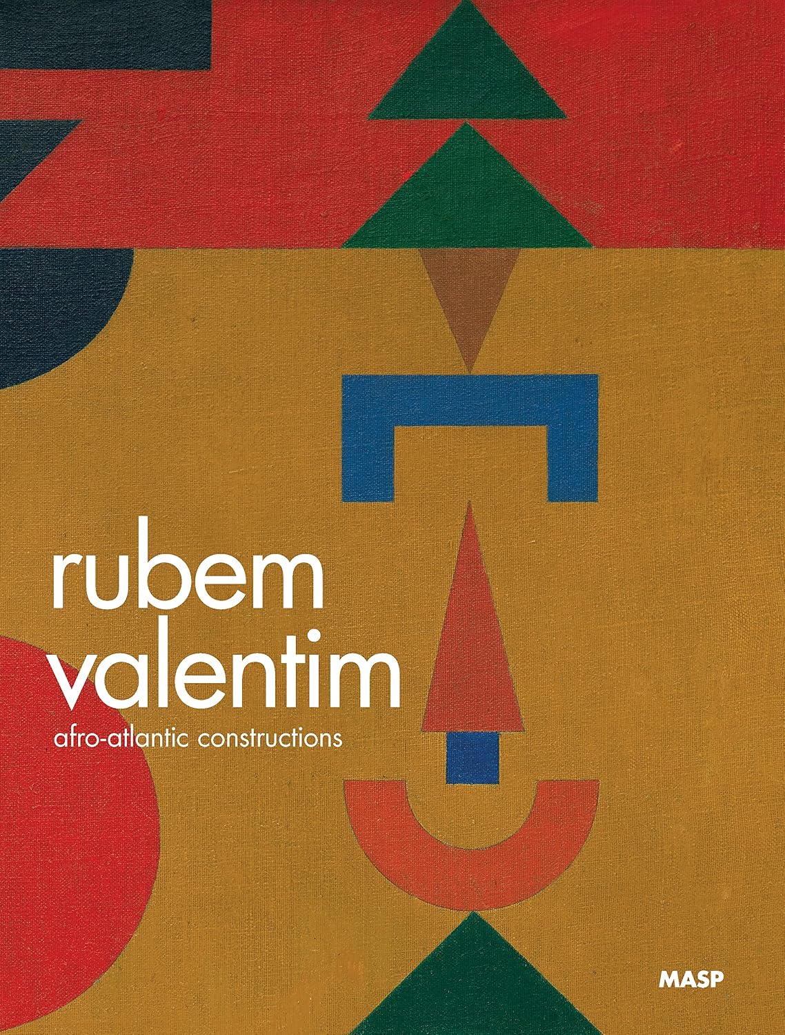 Rubem Valentim: Afro-Atlantic Constructions baixar livro de graça