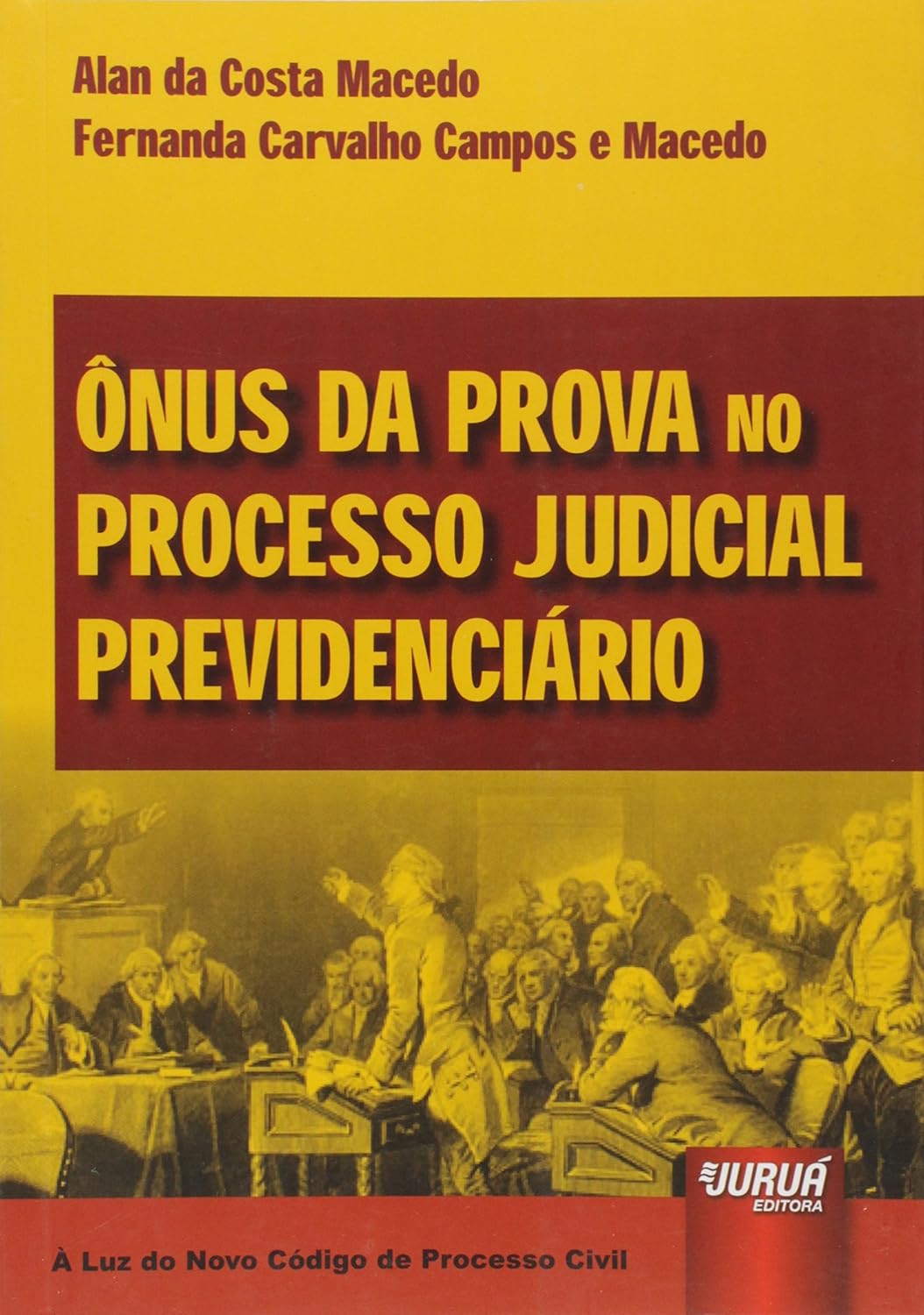 Ônus da Prova no Processo Judicial Previdenciário: À Luz do Novo CPC baixar livro de graça
