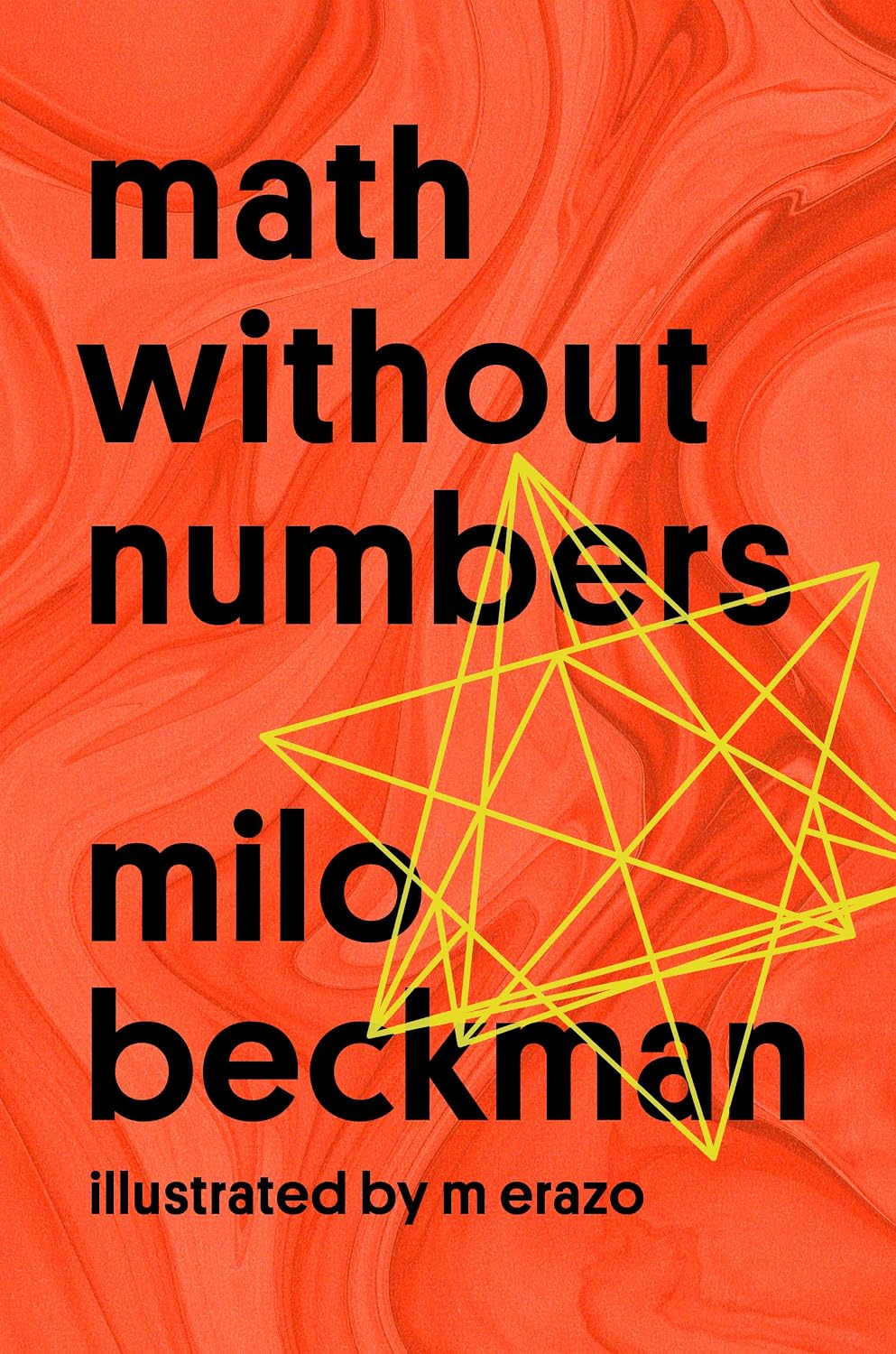 Math Without Numbers (English Edition)