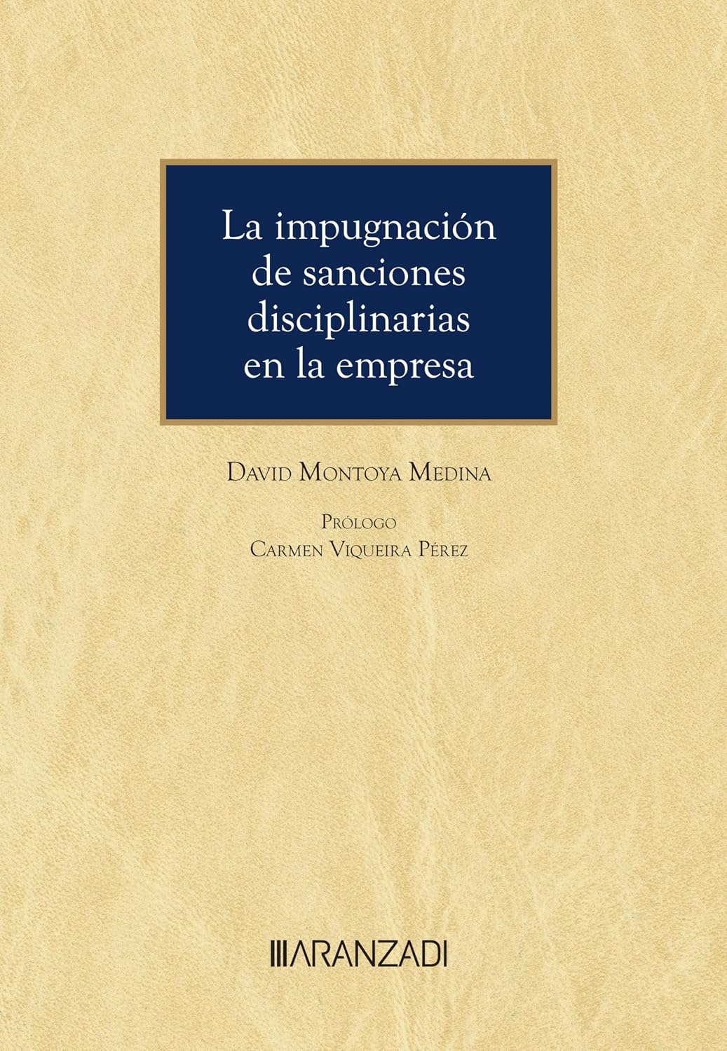 La impugnación de sanciones disciplinarias en la empresa (Monografía) (Spanish Edition) baixar livro de graça