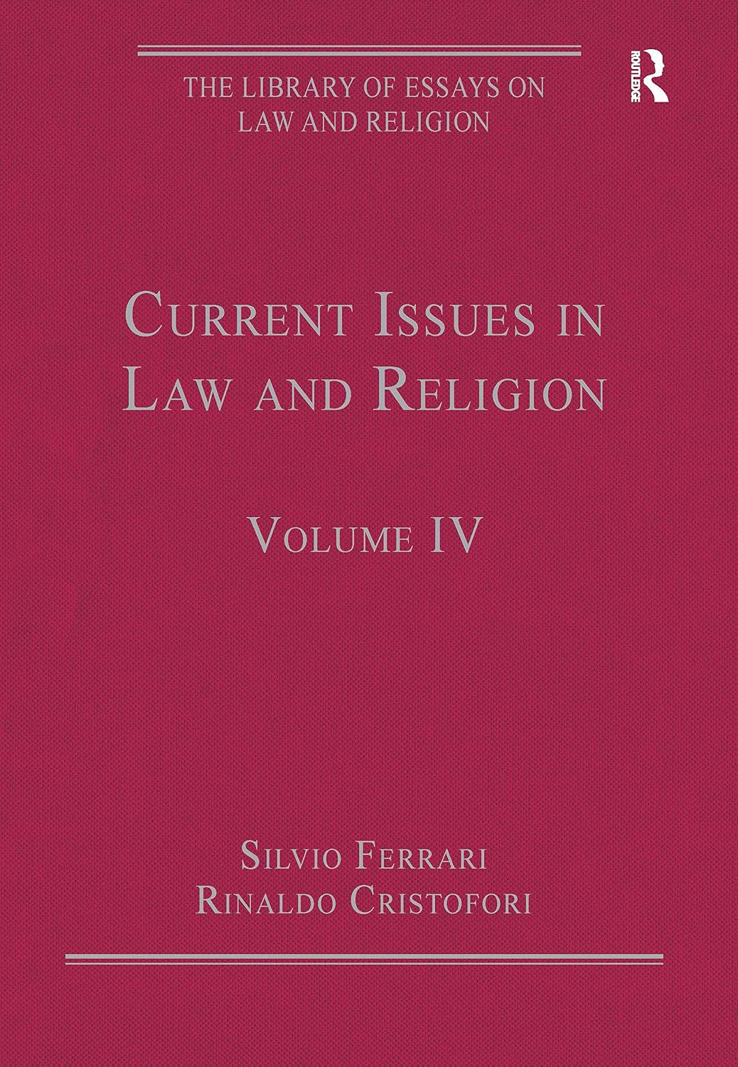 Current Issues in Law and Religion: Volume IV (The Library of Essays on Law and Religion) (English Edition) baixar livro de graça