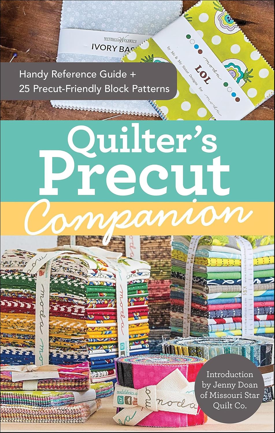 Quilter's Precut Companion: Handy Reference Guide + 25 Precut-Friendly Block Patterns (English Edition)
