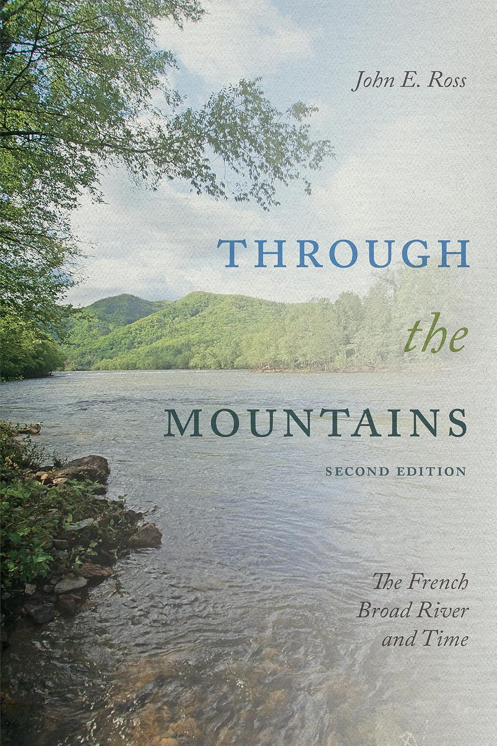 Through the Mountains: The French Broad River and Time (English Edition) baixar livro de graça