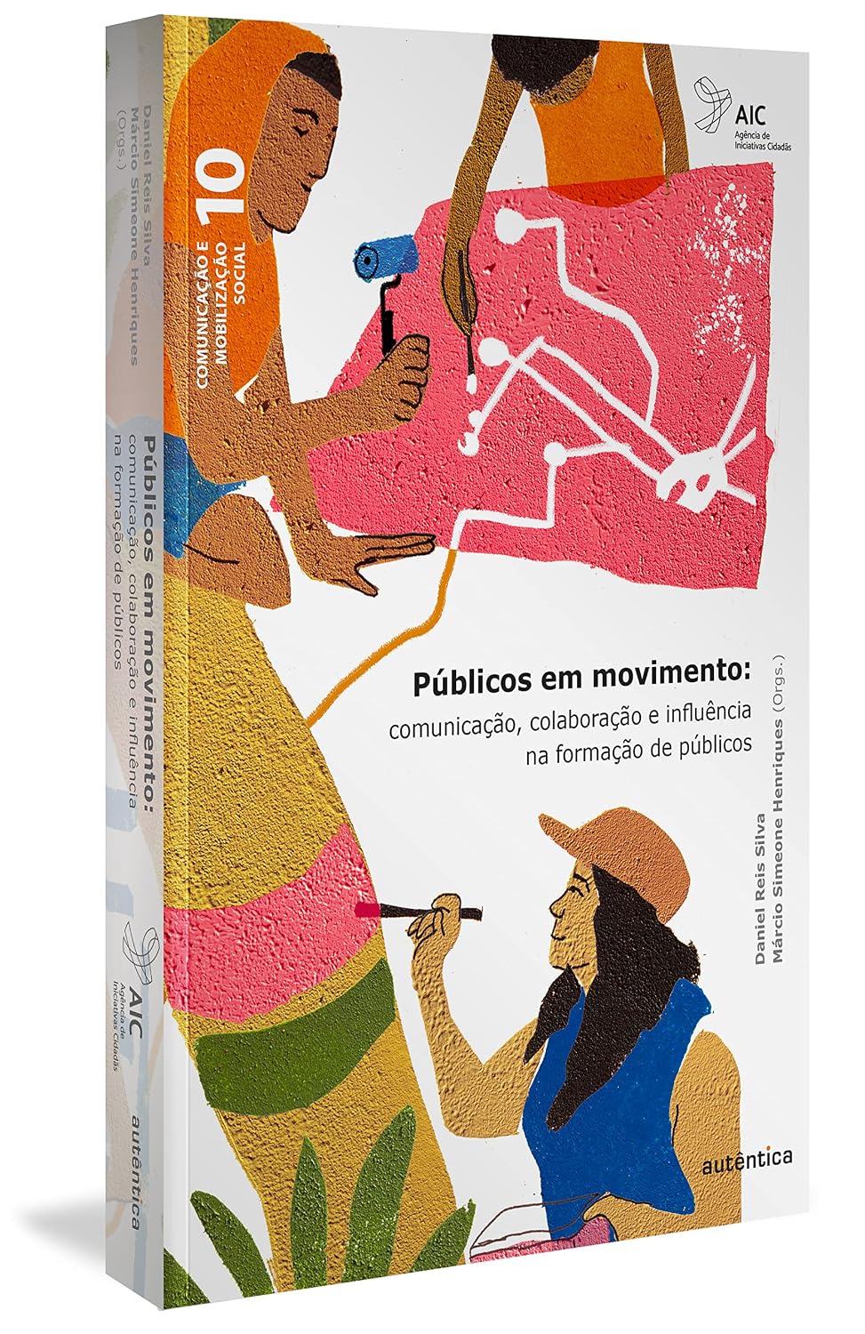 Públicos em movimento: Comunicação, colaboração e influência na formação de públicos baixar livro de graça