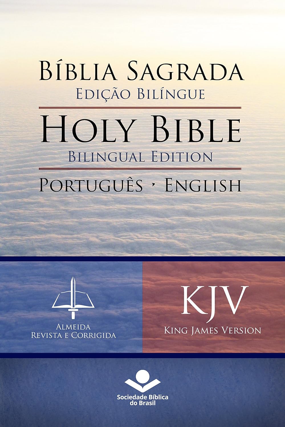 ler totalmente Bíblia Sagrada Edição Bilíngue — Holy Bible Bilingual Edition (RC - KJV): Português-English: Almeida Revista e Corrigida — King James Version