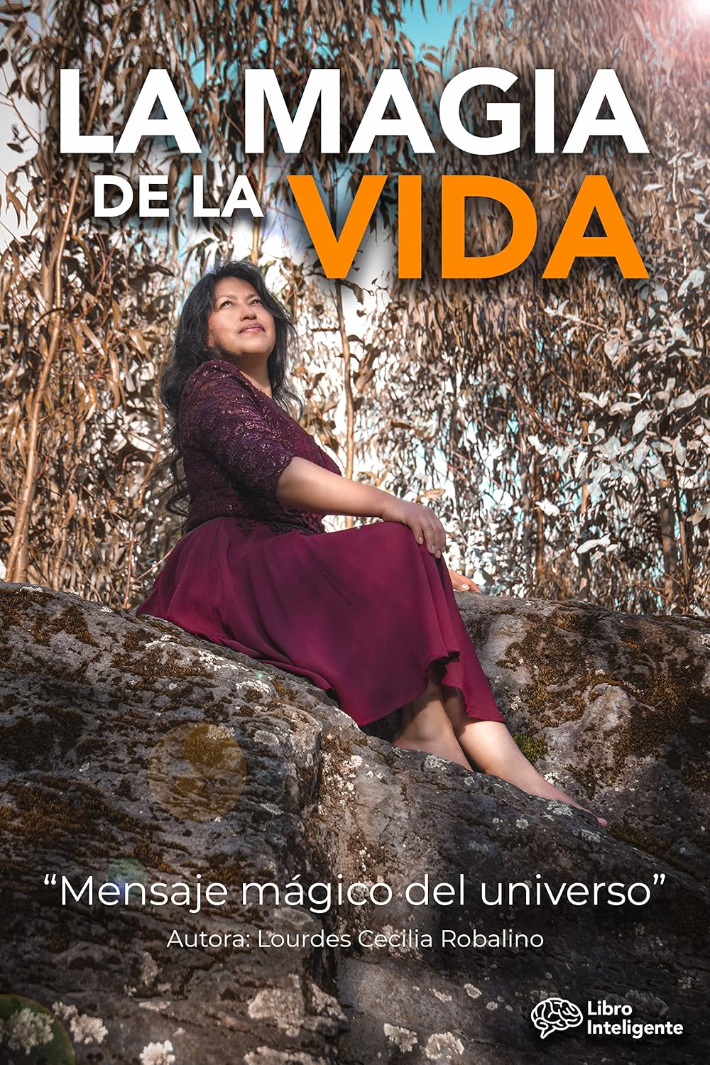 ler totalmente La magia de la vida: Mensajes del universo (Spanish Edition)