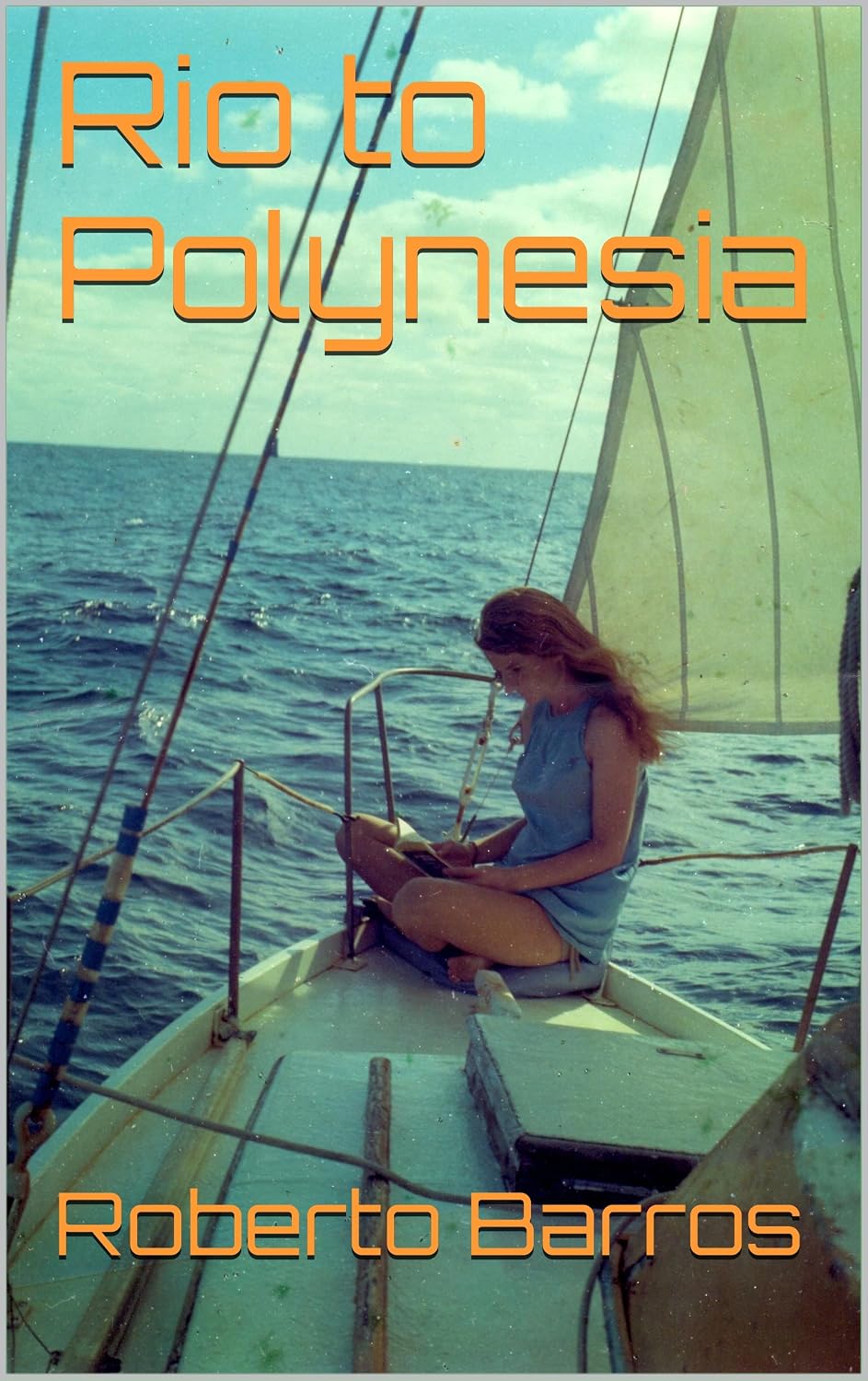 Rio to Polynesia (English Edition) baixar o livro de graça