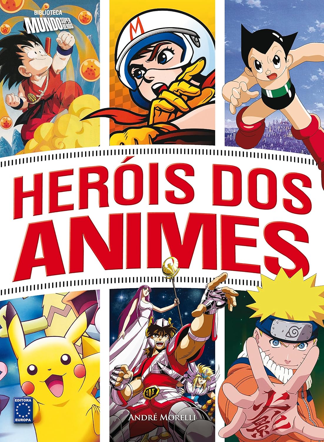 Heróis dos Animes