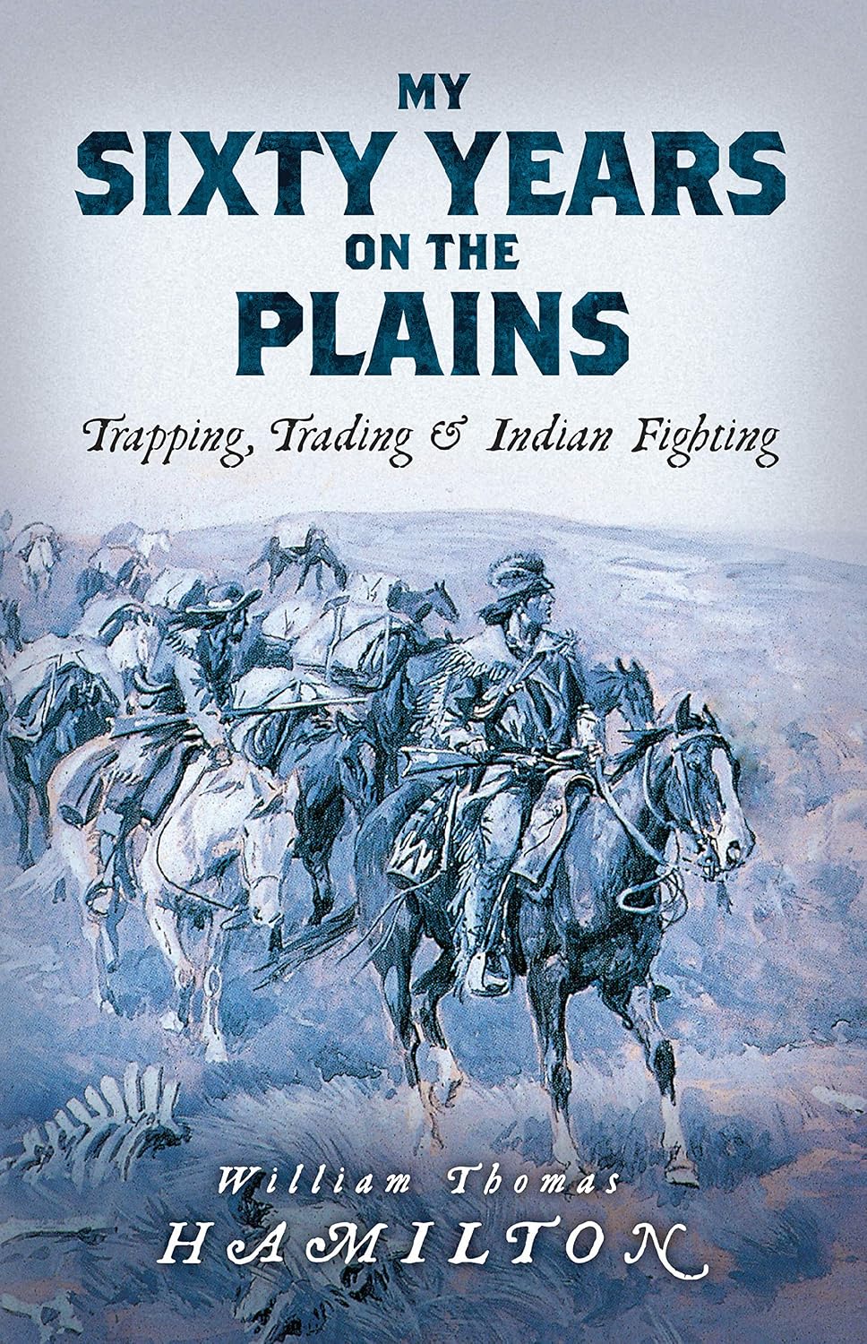 capítulo por capítulo baixar My Sixty Years on the Plains: Trapping, Trading, and Indian Fighting