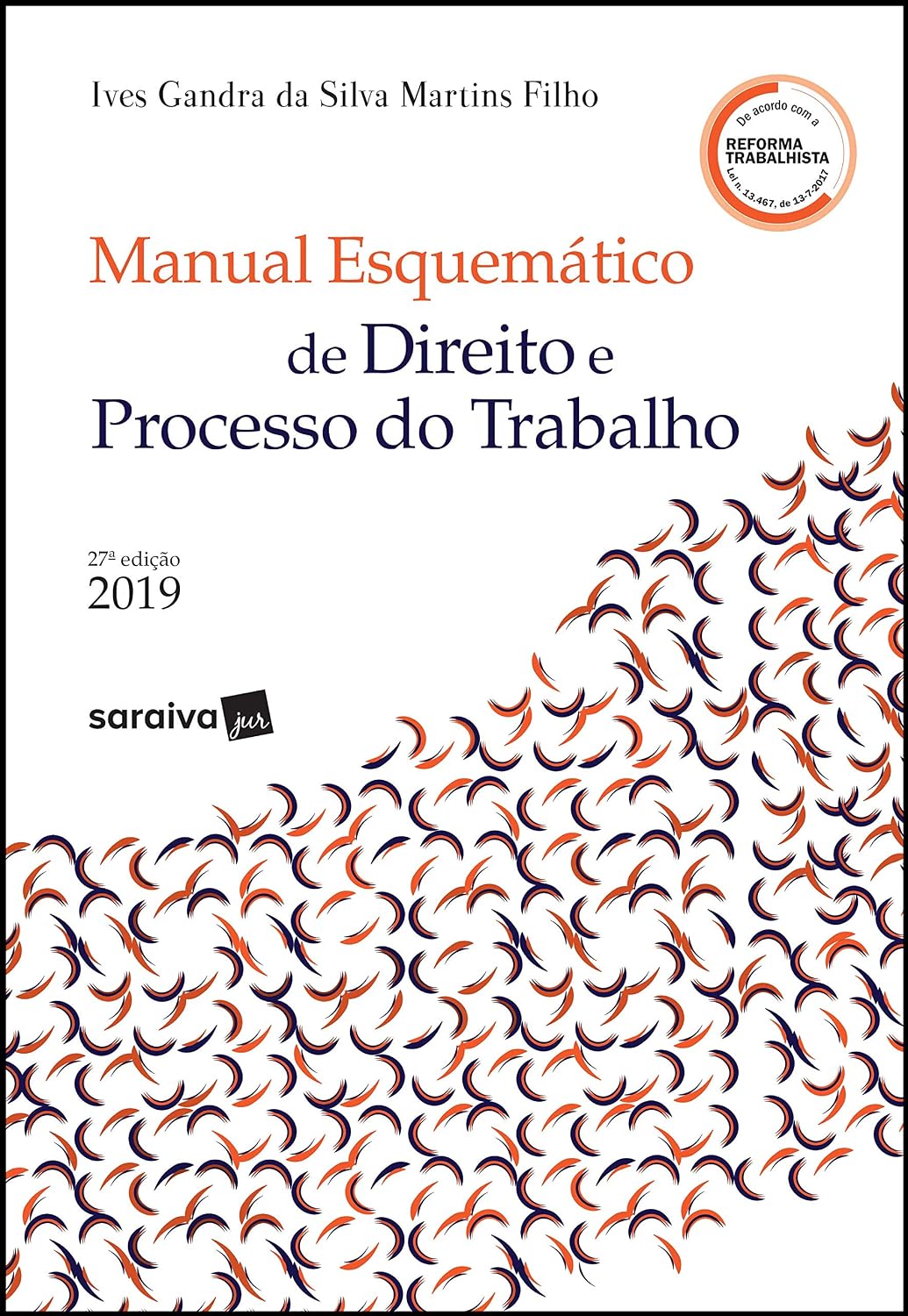 Manual esquematizado de direito e processo do trabalho - 27ª edição de 2019 baixar o livro de graça