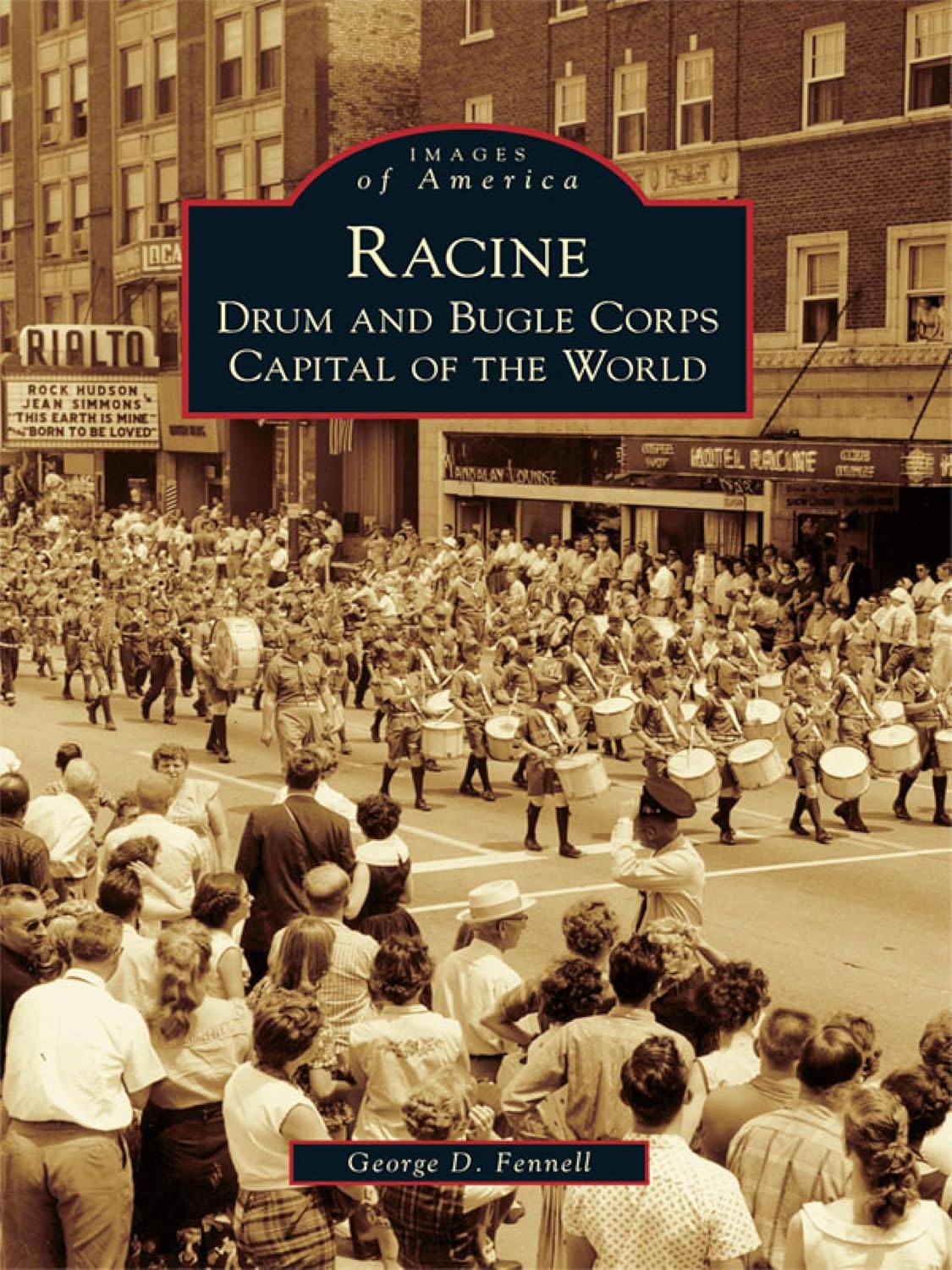 Racine: Drum and Bugle Corps Capital of the World (Images of America) (English Edition) baixar o livro de graça