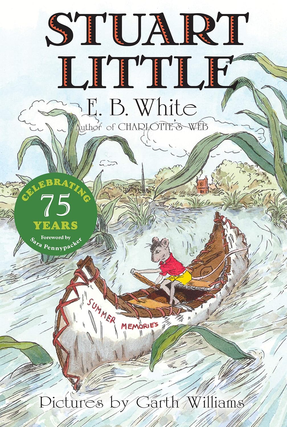 Stuart Little: A Classic Illustrated Children's Book of Adventure and Friendship (A Harper Trophy Book) (English Edition) baixar o livro de graça