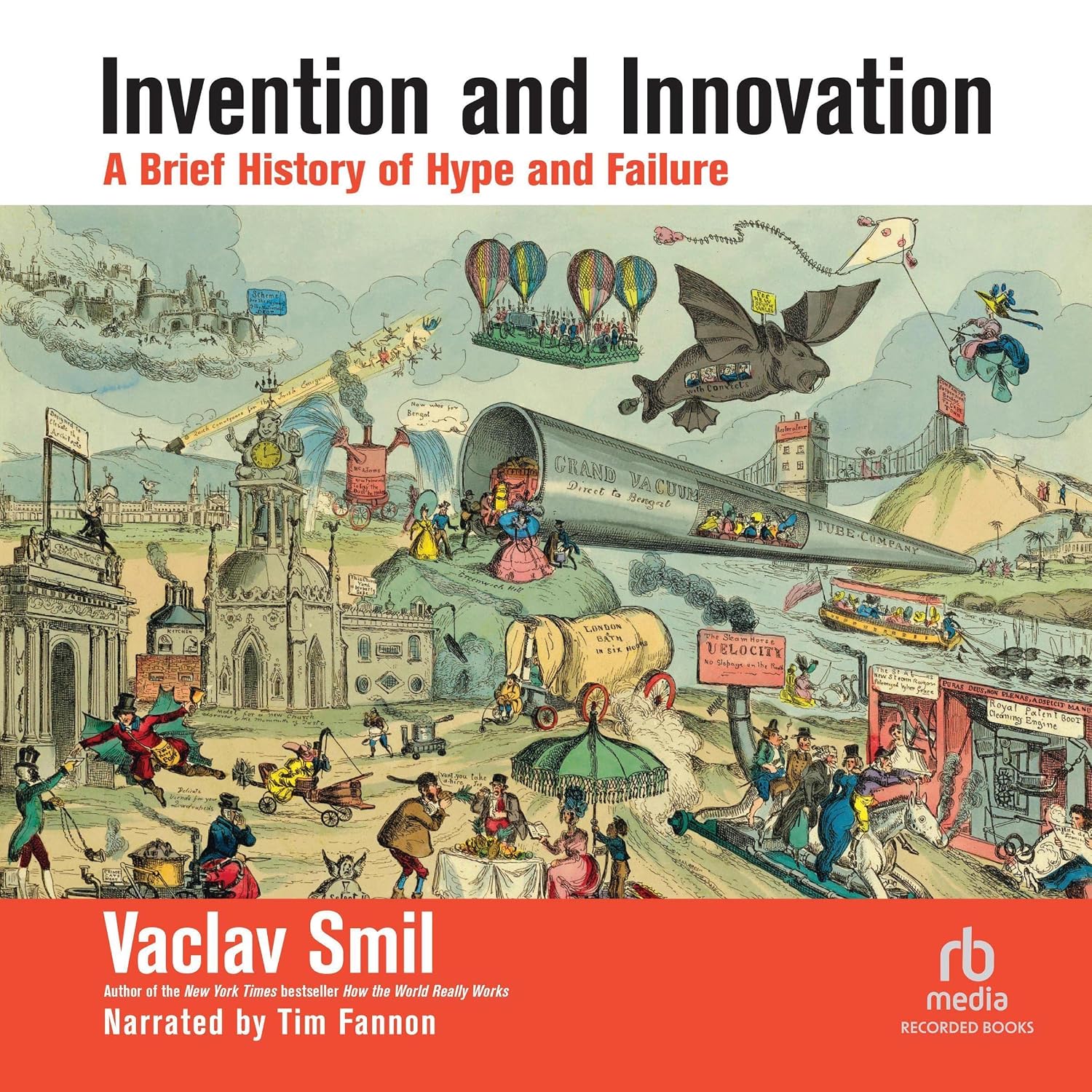 Invention and Innovation: A Brief History of Hype and Failure baixar o livro de graça