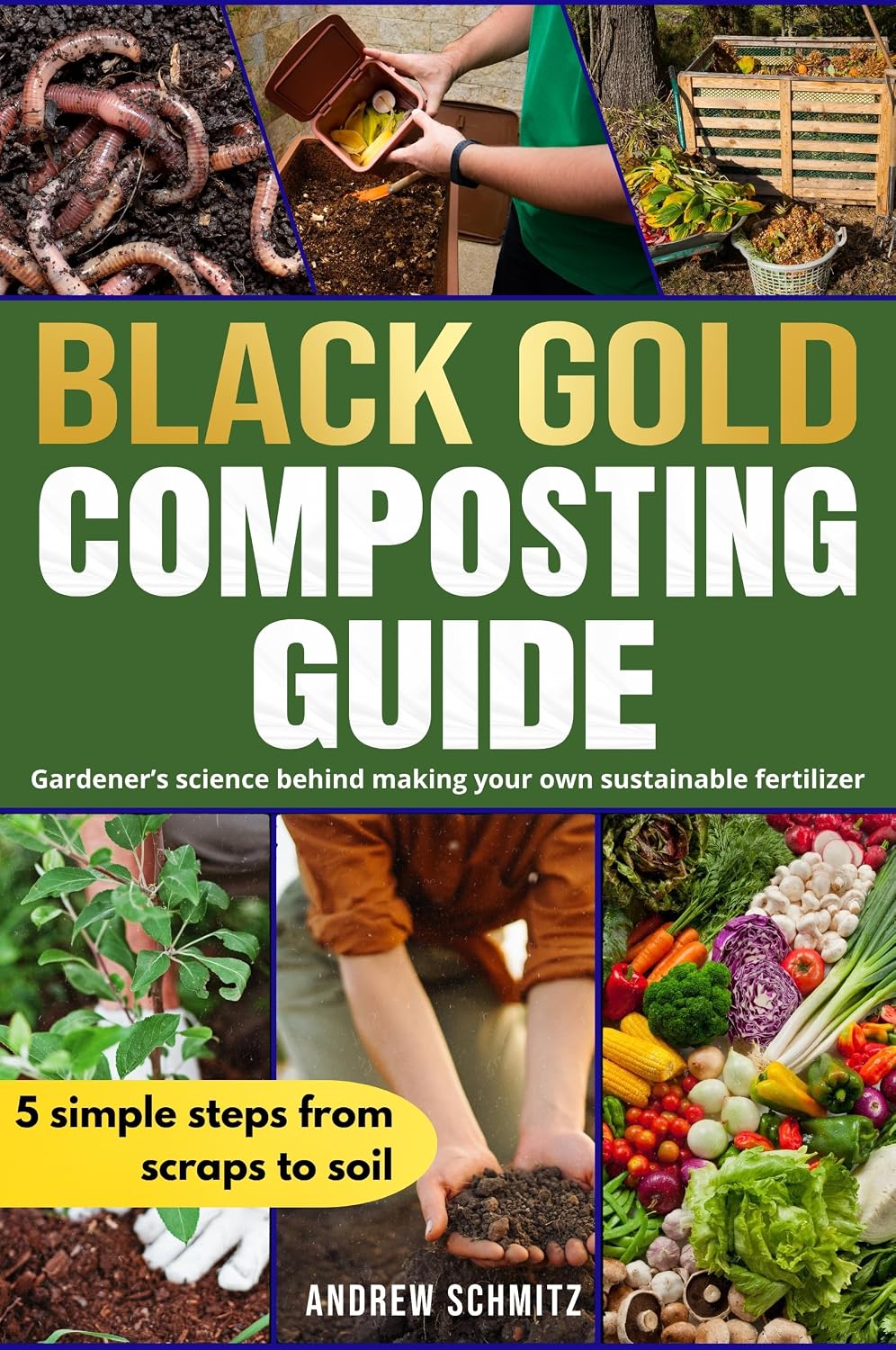 Black Gold Composting Guide: Gardener’s science behind making your own sustainable fertilizer (English Edition) baixar livro de graça