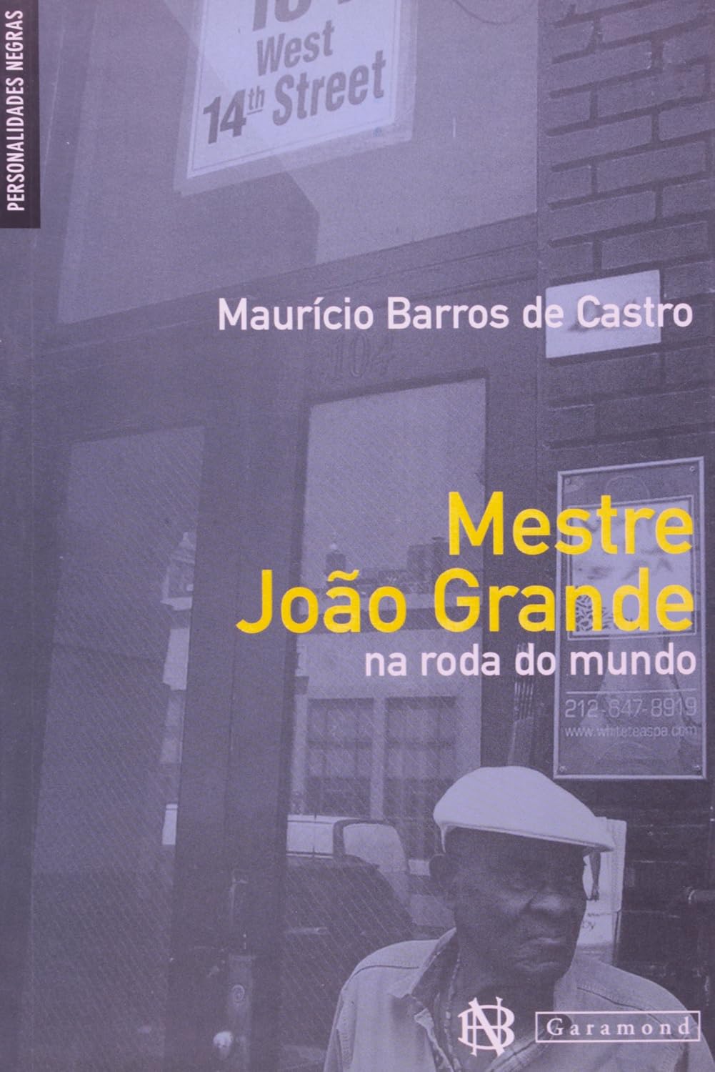 Mestre João Grande na Roda do Mundo baixar o livro de graça