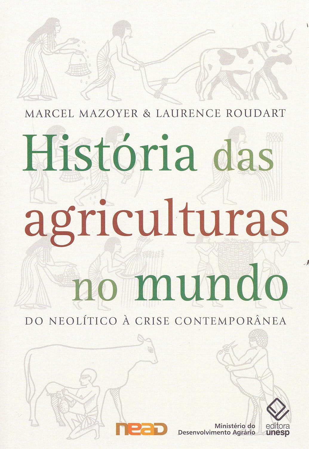 capítulo por capítulo baixar História das agriculturas no mundo: Do neolítico à crise contemporânea