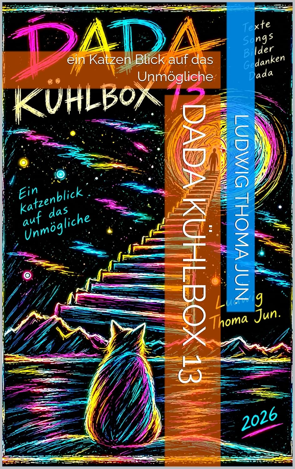 ler totalmente DADA KÜHLBOX 13: ein Katzen Blick auf das Unmögliche (German Edition)