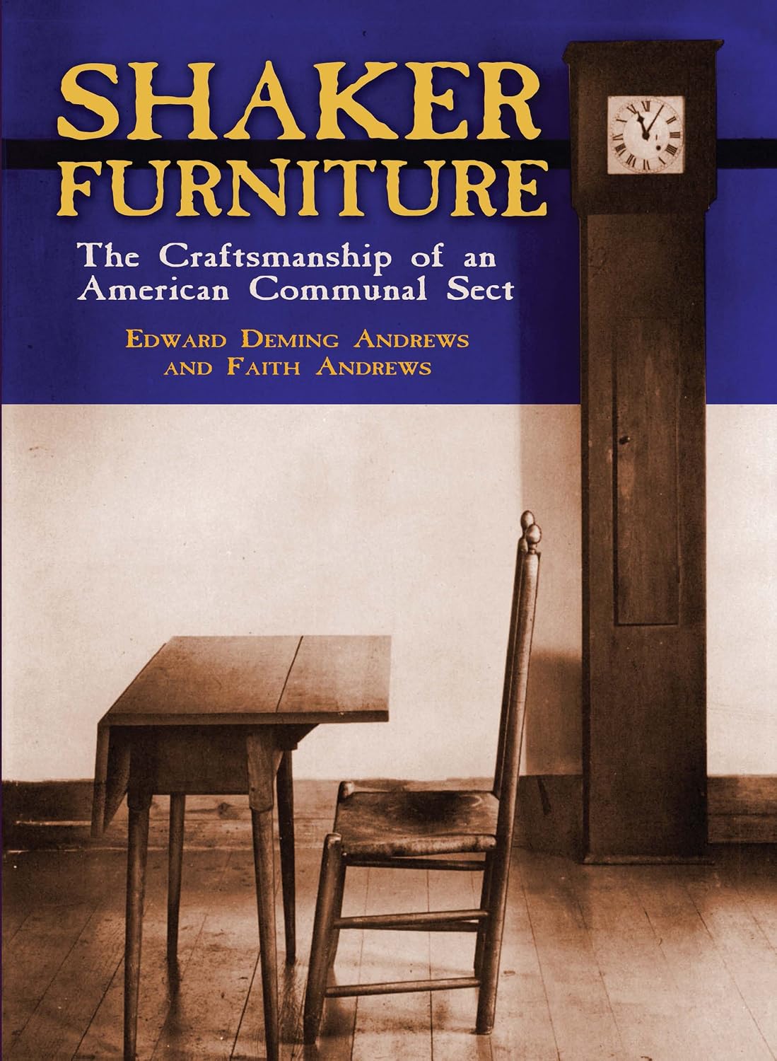 Shaker Furniture (Craftsmanship of an American Communal Sect) (English Edition) baixar o livro de graça