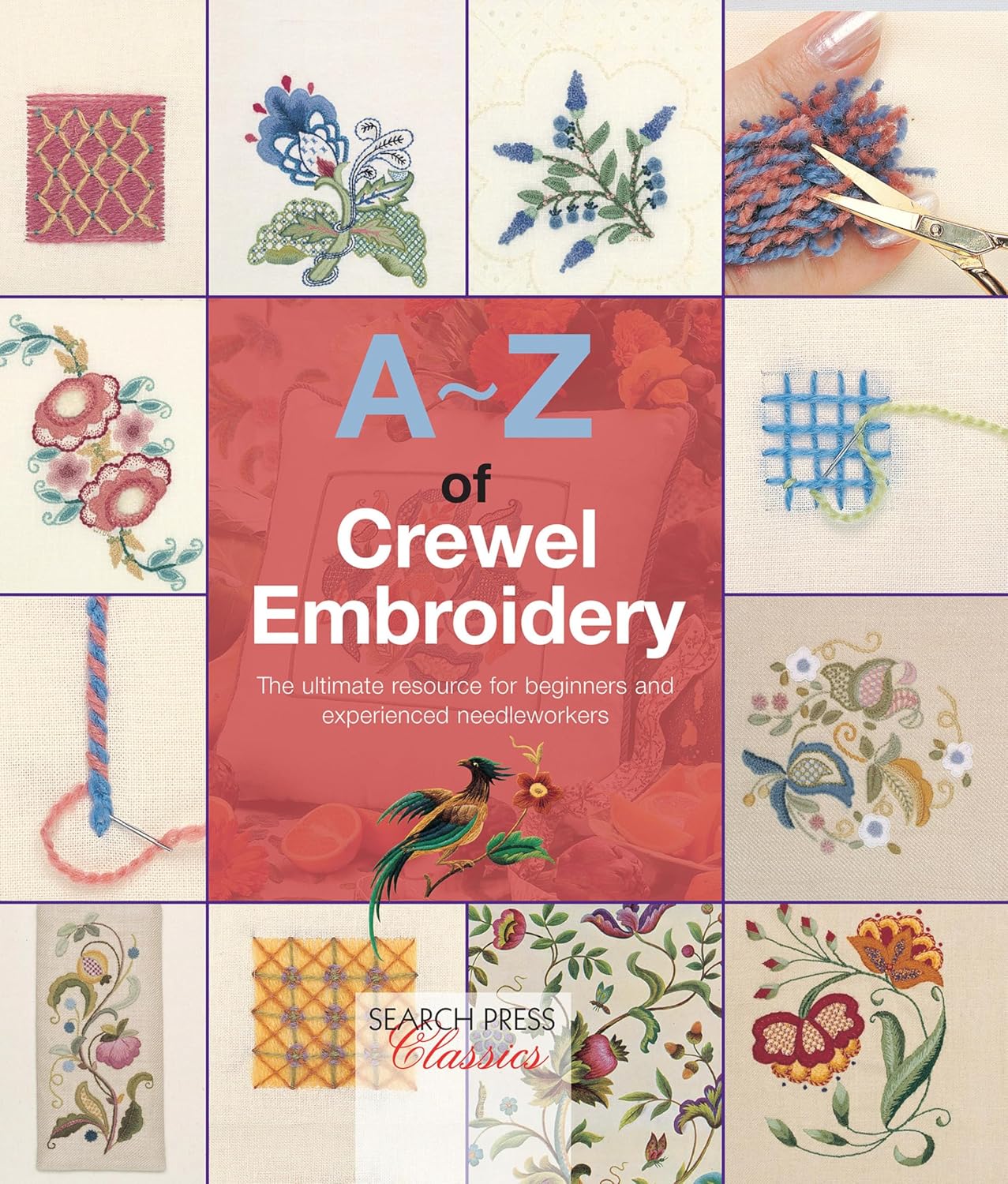 A-Z of Crewel Embroidery: The Ultimate Resource for Beginners and Experienced Needleworkers (A–Z of Needlecraft) (English Edition) baixar o livro de graça