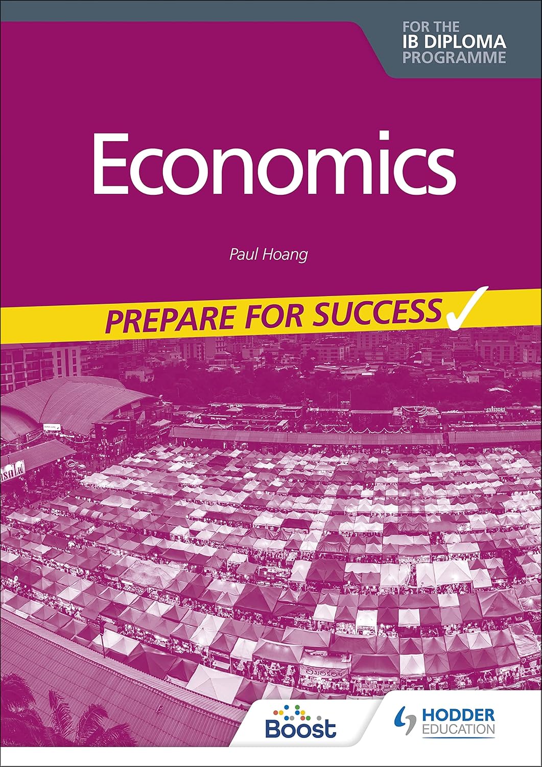 Economics for the IB Diploma: Prepare for Success: Hodder Education Group baixar o livro de graça