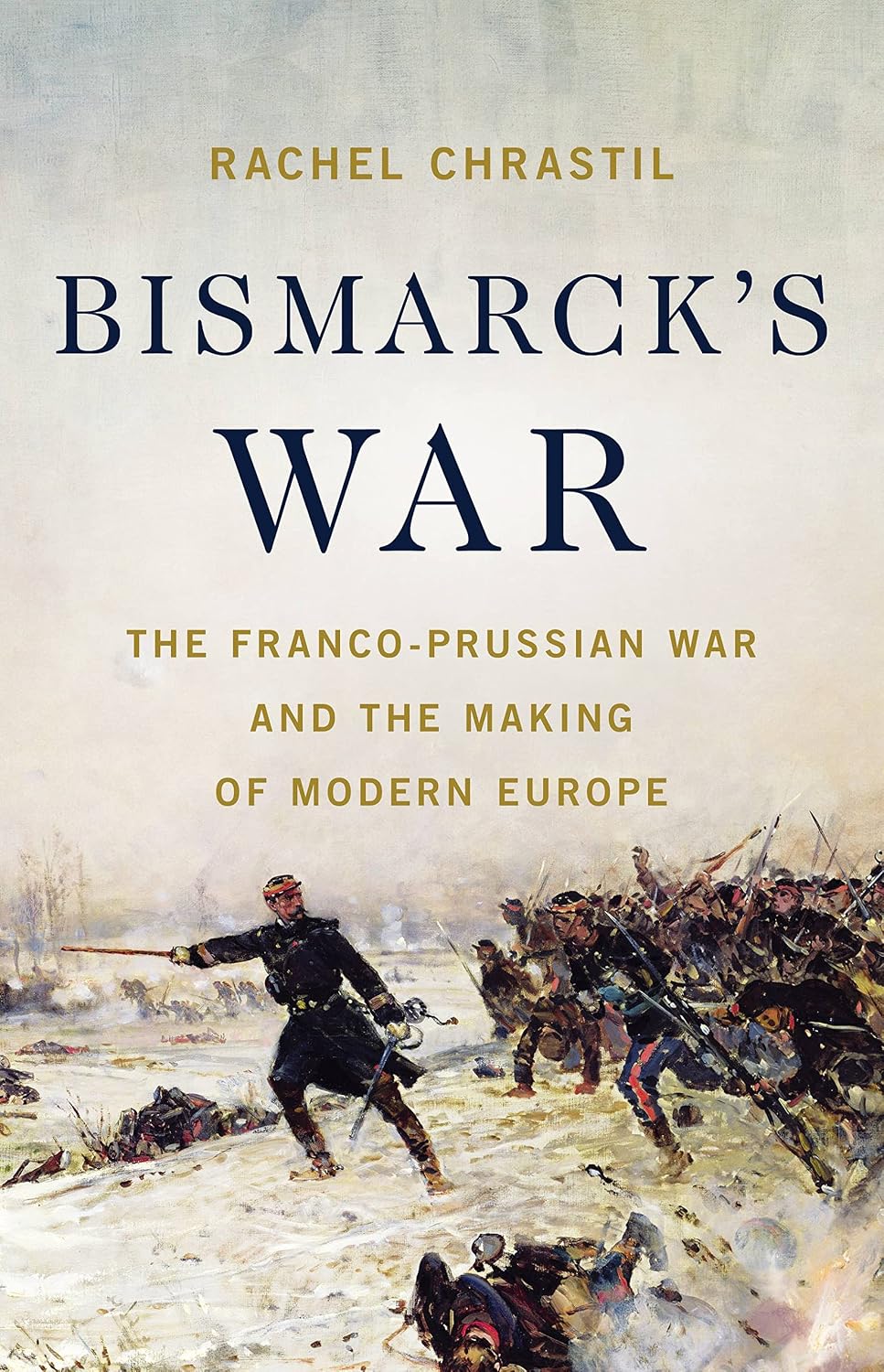 Bismarck's War: The Franco-Prussian War and the Making of Modern Europe baixar livro de graça