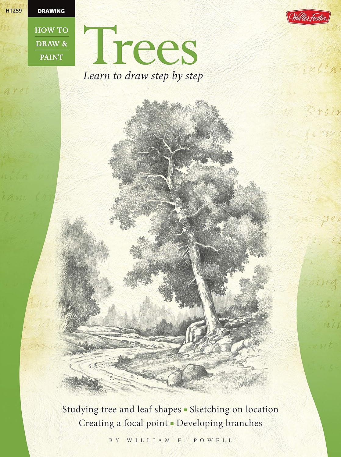 Drawing: Trees with William F. Powell: Learn to paint step by step (How to Draw & Paint Book 259) (English Edition) baixar o livro de graça