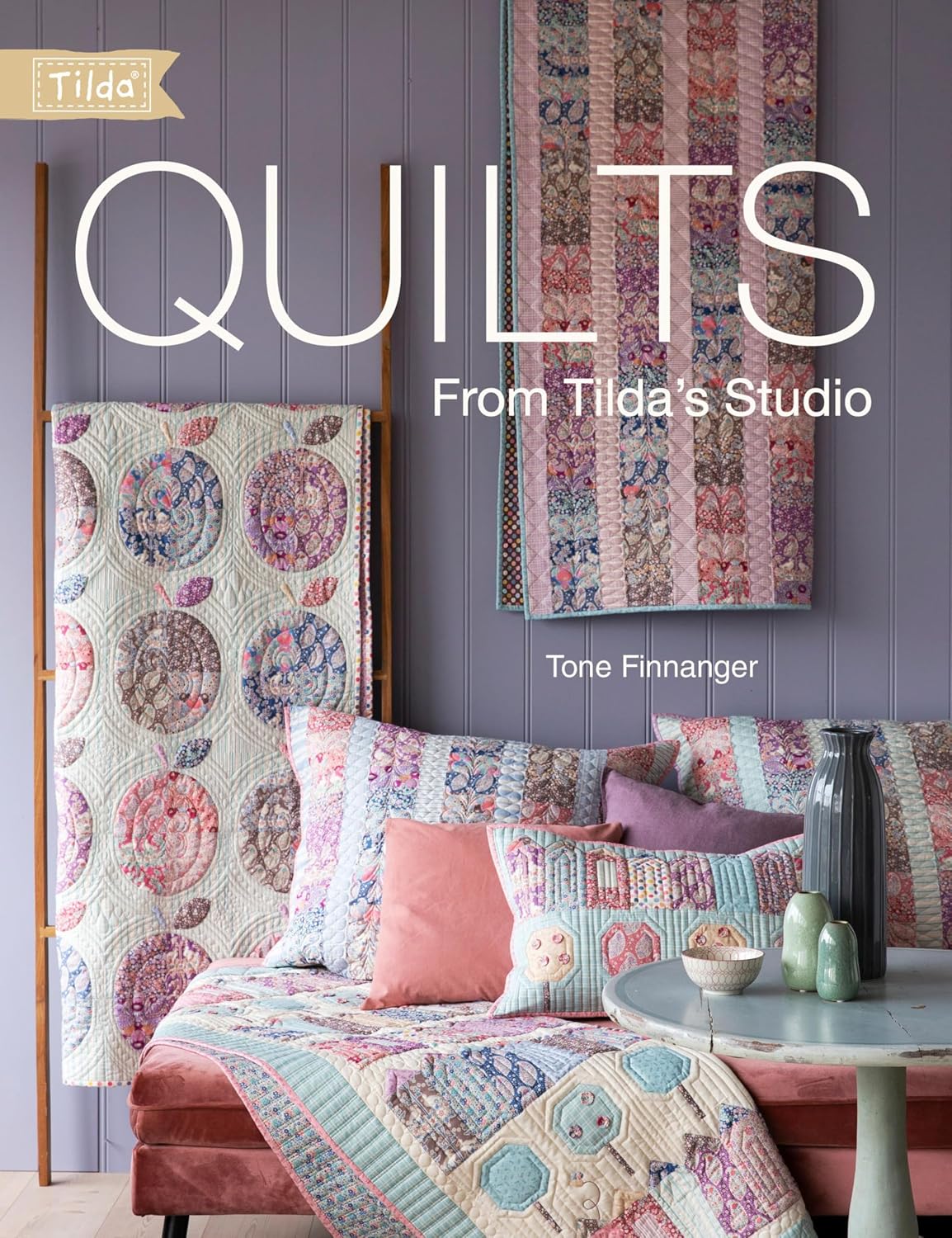 Quilts from Tilda's Studio: Tilda Quilts and Pillows to Sew with Love (English Edition) baixar livro de graça