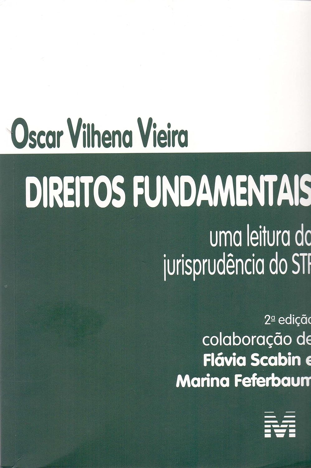 Direitos Fundamentais - 2 ed./2017: Uma Leitura da Jurisprudência do STF baixar livro de graça
