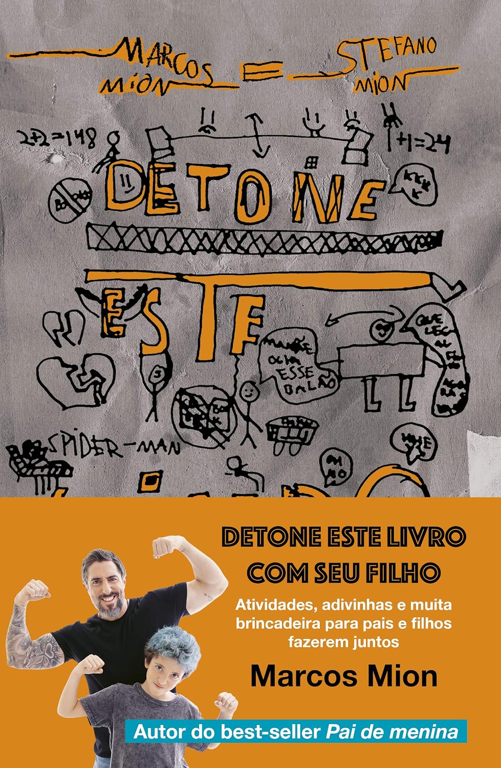 ler totalmente Detone este livro com seu filho: Atividades, adivinhas e muita brincadeira para pais e filhos fazerem juntos