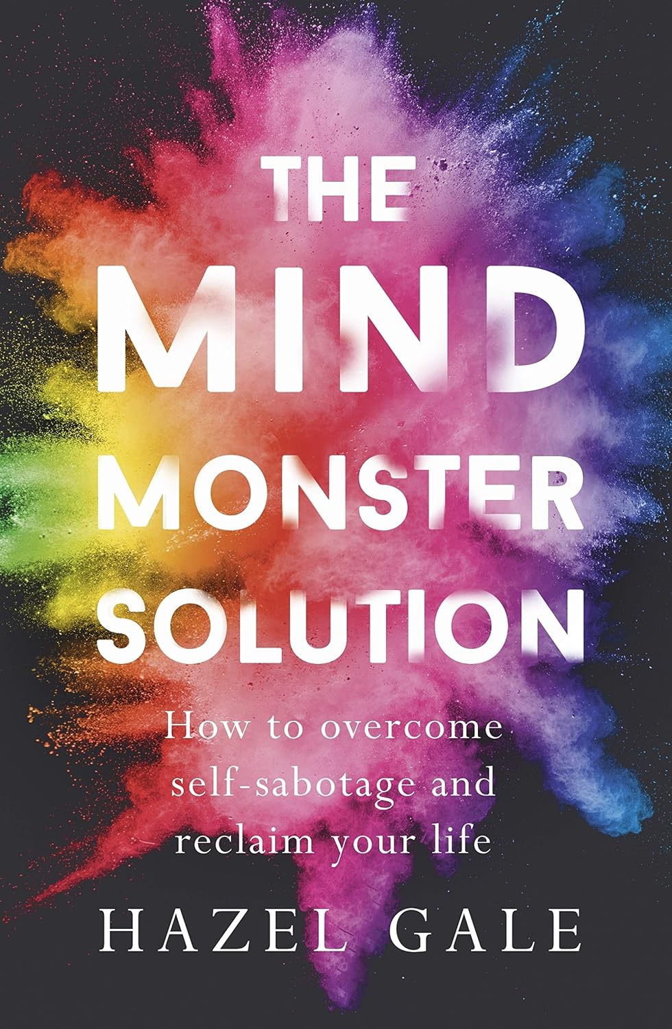 capítulo por capítulo baixar The Mind Monster Solution: How to overcome self-sabotage and reclaim your life (English Edition)