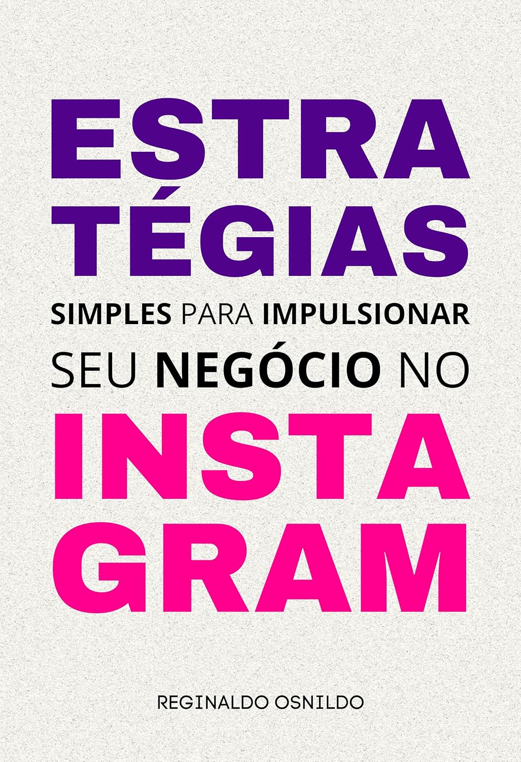 Estratégias simples para impulsionar seu negócio no Instagram baixar o livro de graça