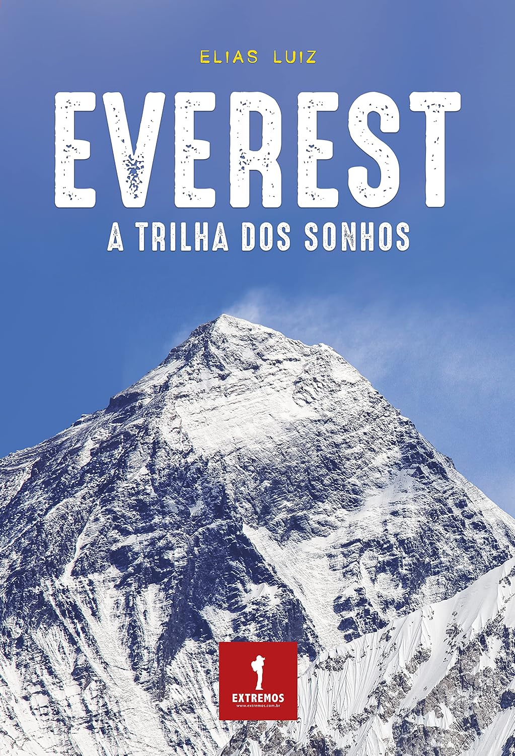 Everest. A trilha dos sonhos baixar livro de graça