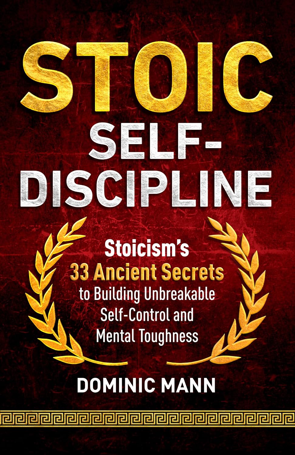 Stoic Self-Discipline: Stoicism’s 33 Ancient Secrets to Building Unbreakable Self-Control and Mental Toughness (Self-Discipline Books Book 3) (English Edition) baixar livro de graça