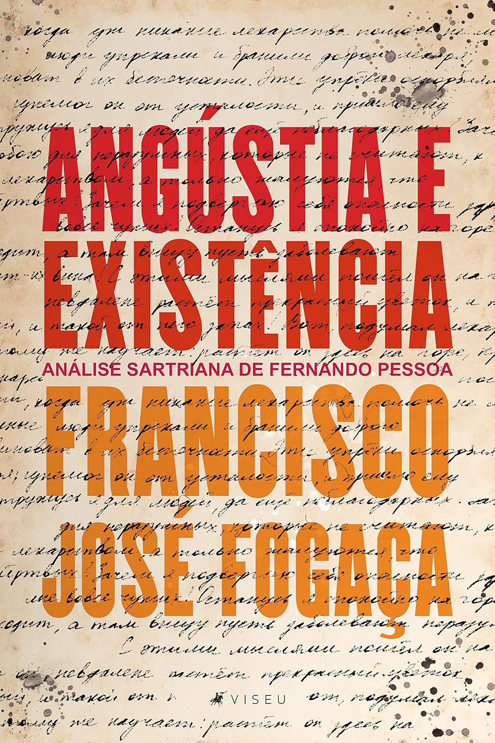 ler totalmente Angústia e existência: análise sartriana de Fernando Pessoa