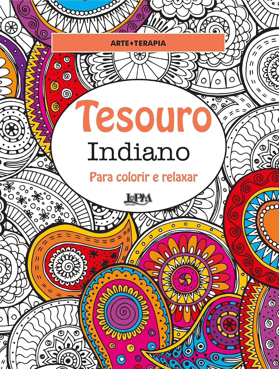 Tesouro Indiano: Para Colorir e Relaxar