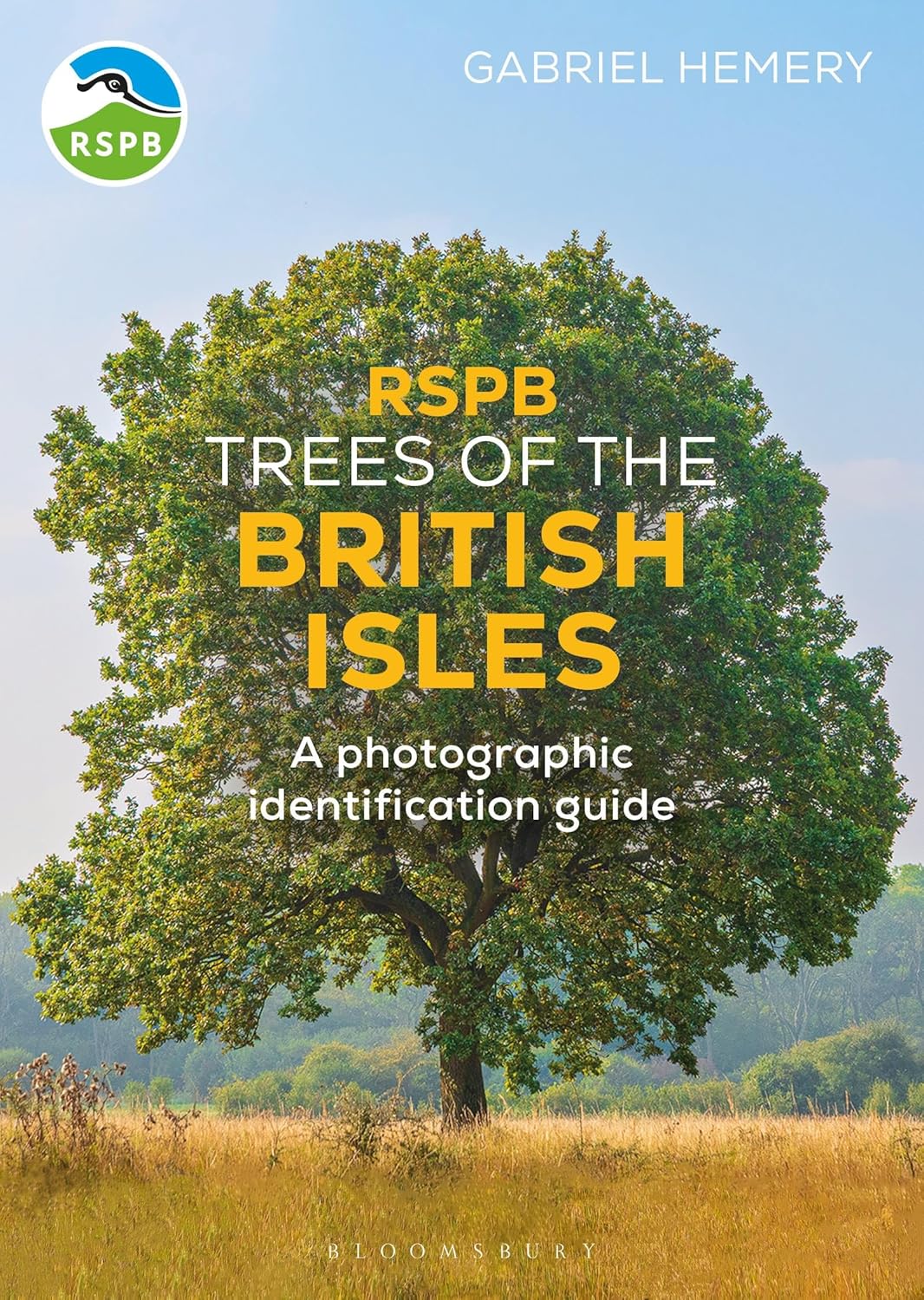 RSPB Trees of the British Isles: A photographic identification guide (English Edition)