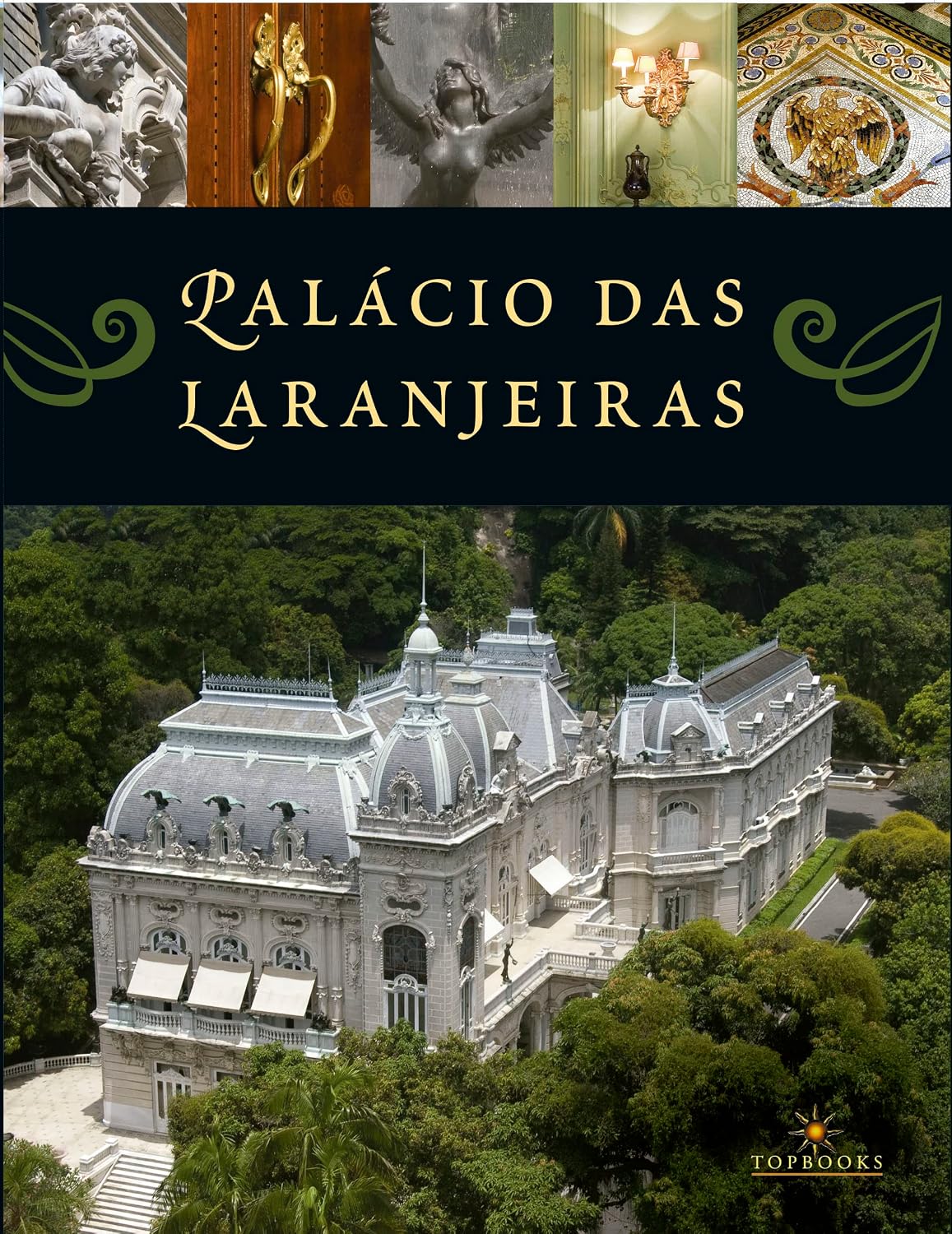 capítulo por capítulo baixar Palácio das Laranjeiras