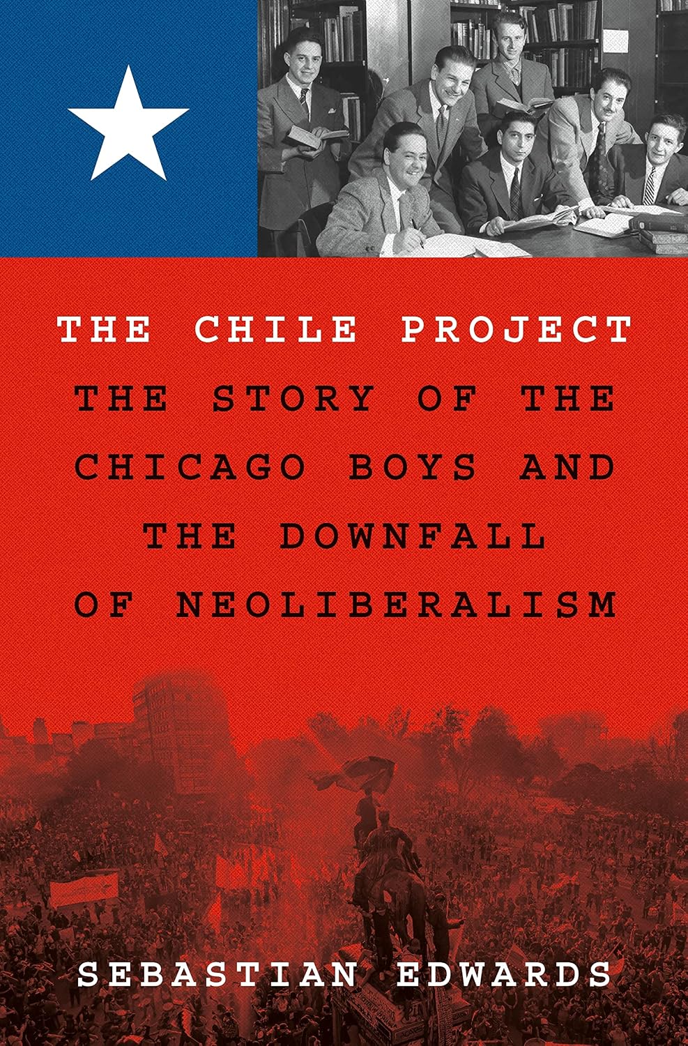 capítulo por capítulo baixar The Chile Project: The Story of the Chicago Boys and the Downfall of Neoliberalism