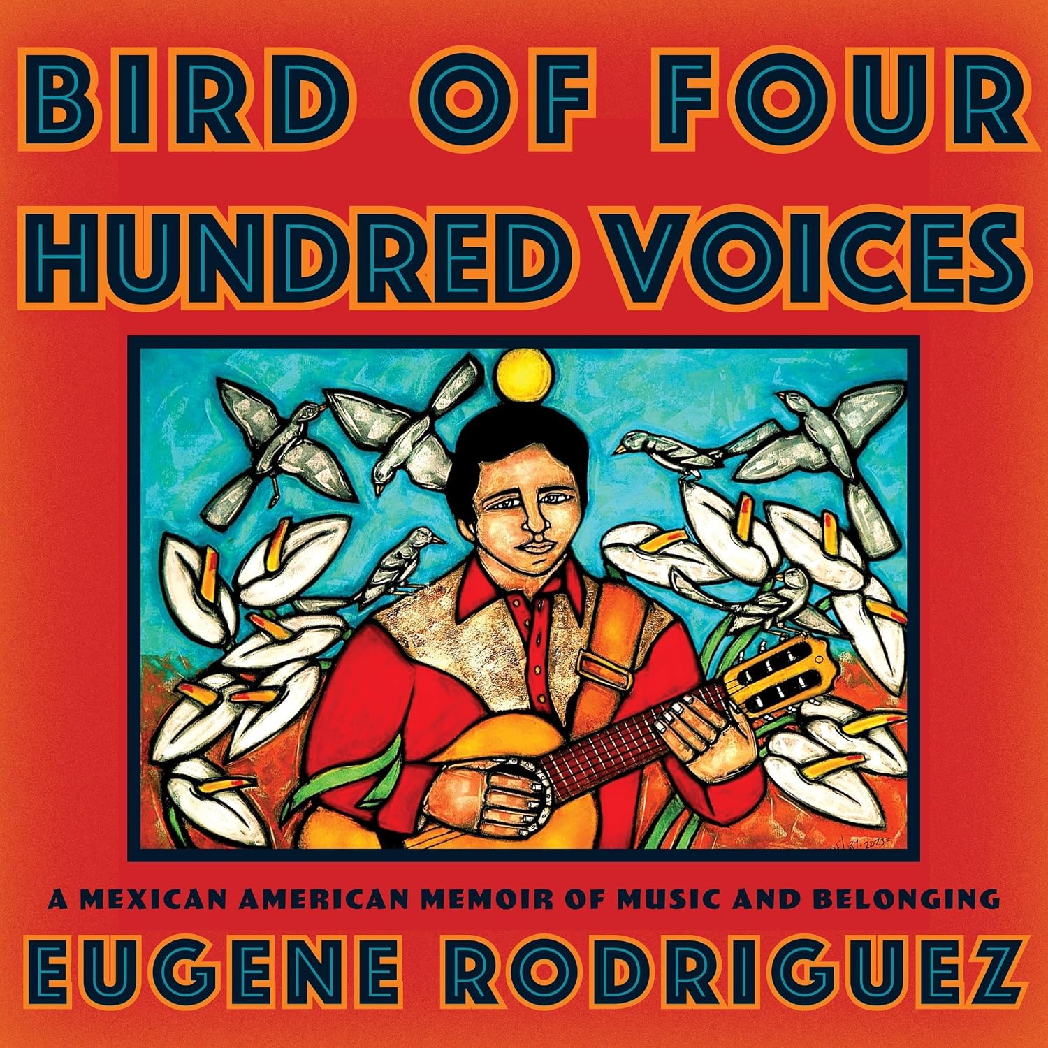 capítulo por capítulo baixar Bird of Four Hundred Voices: A Mexican American Memoir of Music and Belonging