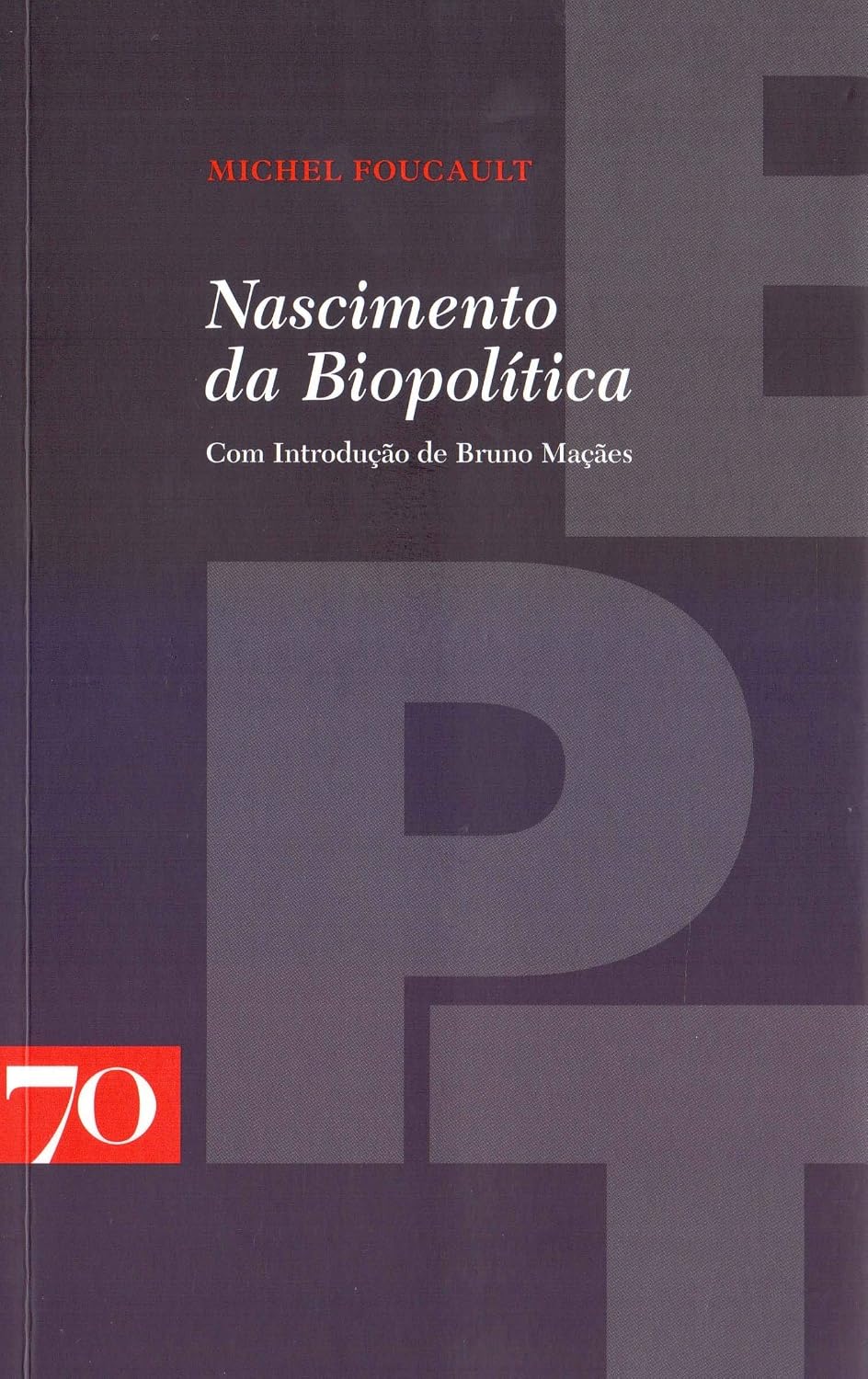 ler totalmente Nascimento da biopolítica